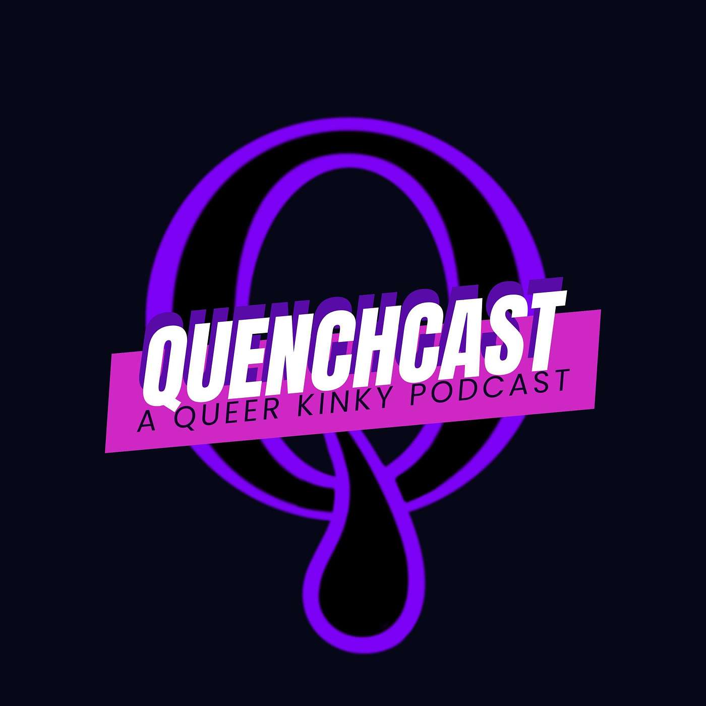 Quenchcast