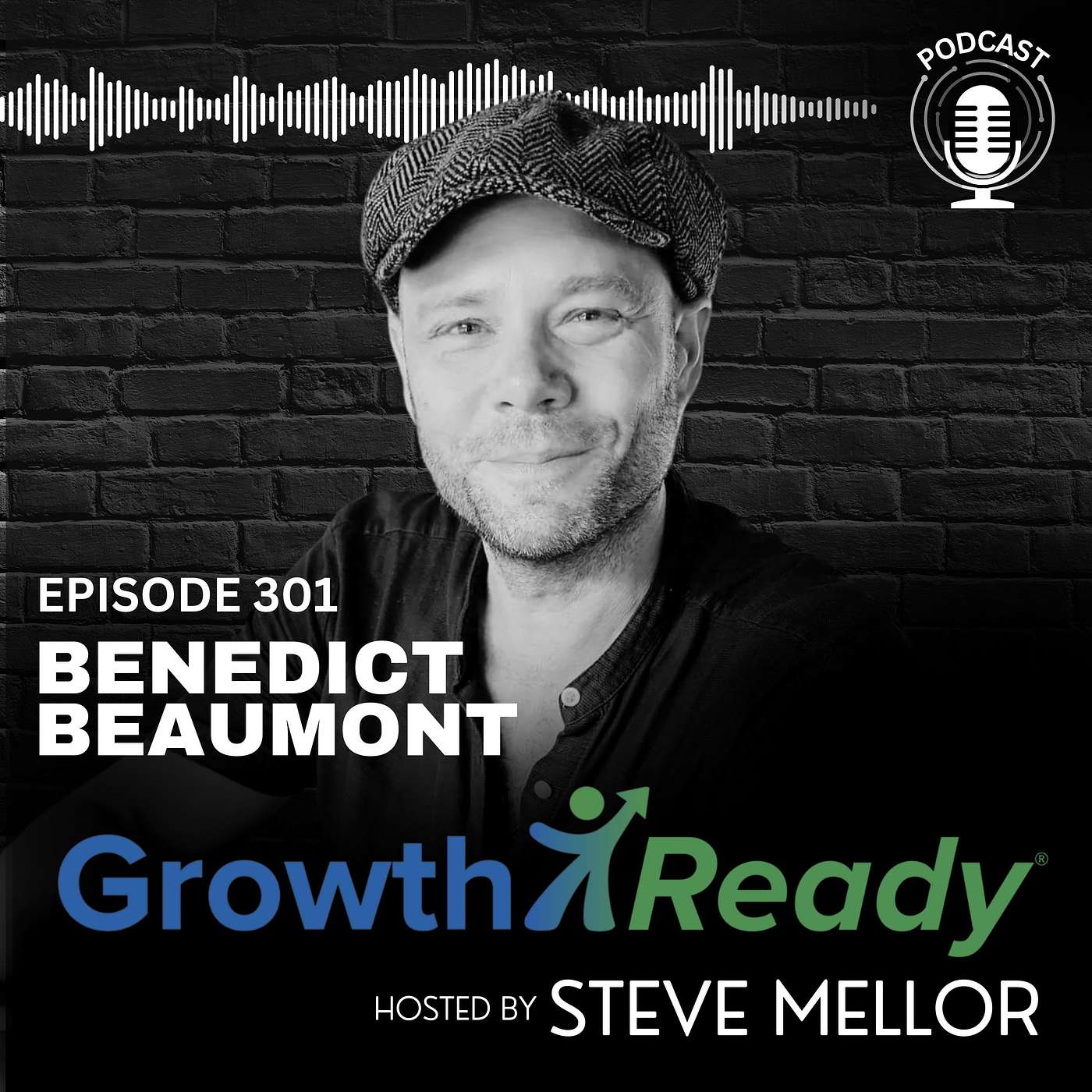 Episode 301: Unlock Calm, Clarity & Purpose, Even If Your Mind Never Slows Down w/ Benedict Beaumont