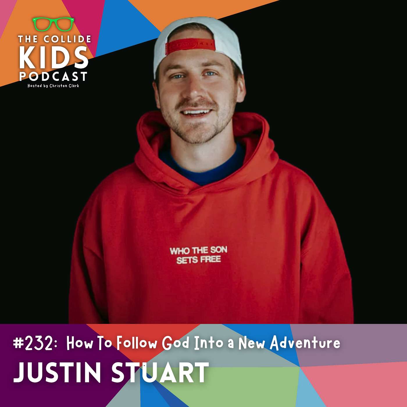 How To Follow God Into a New Adventure with Justin Stuart from JStu