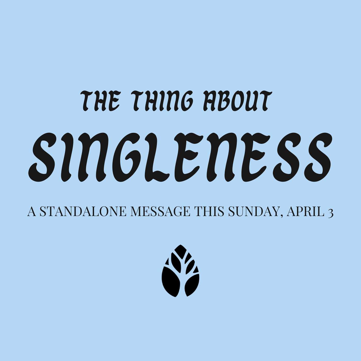 The Thing About Singleness episode artwork