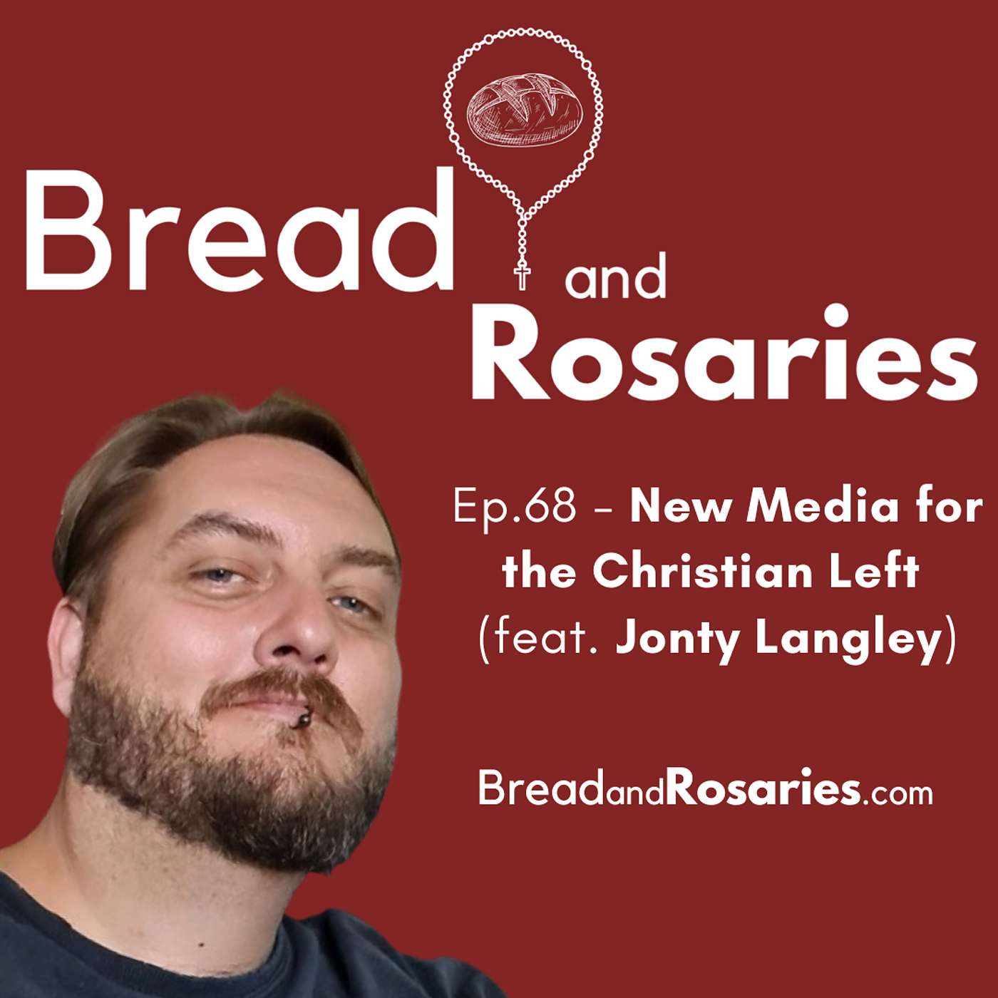 Bread and Rosaries