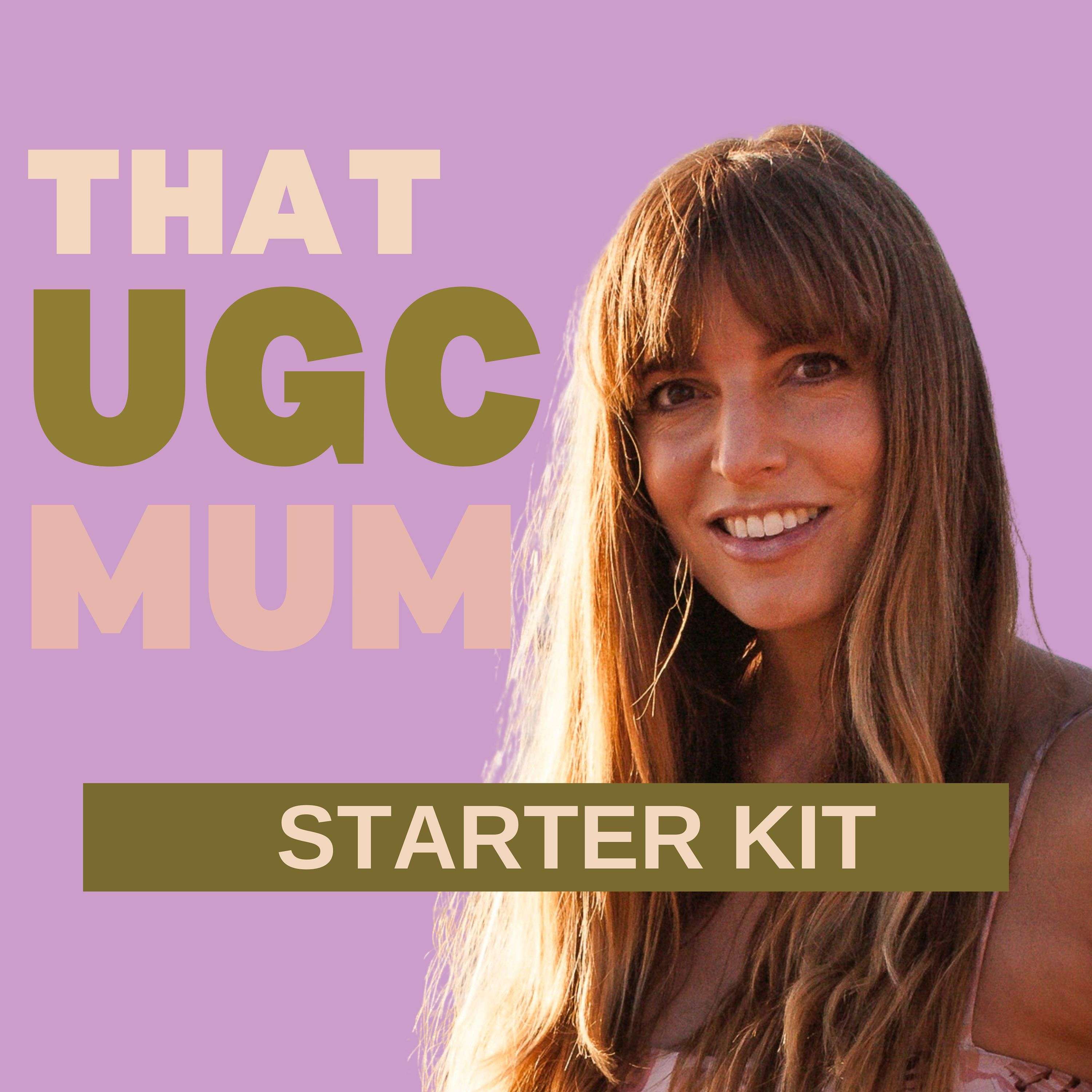 That UGC Mum Starter Kit