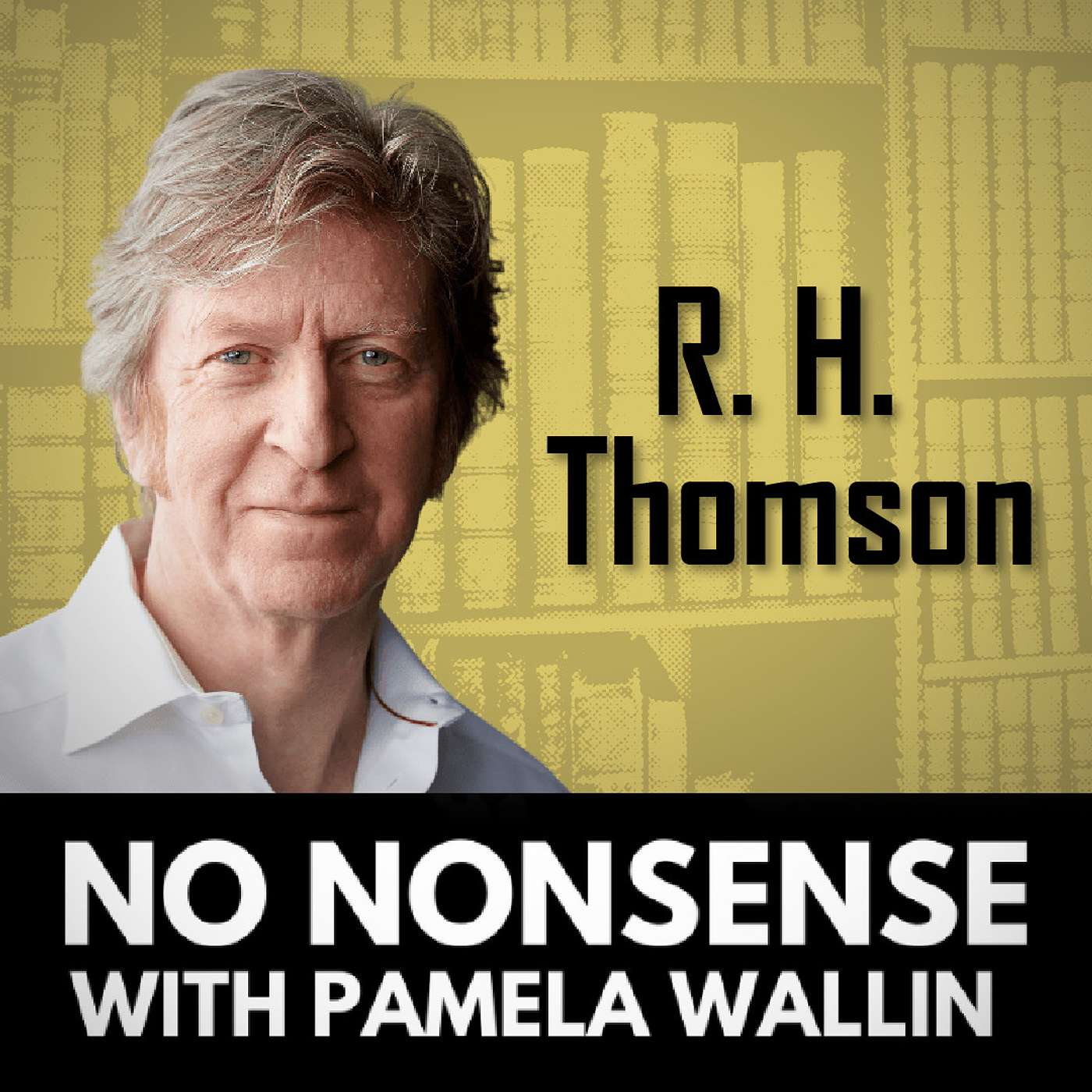 War, Family, and Memory with R. H. Thomson