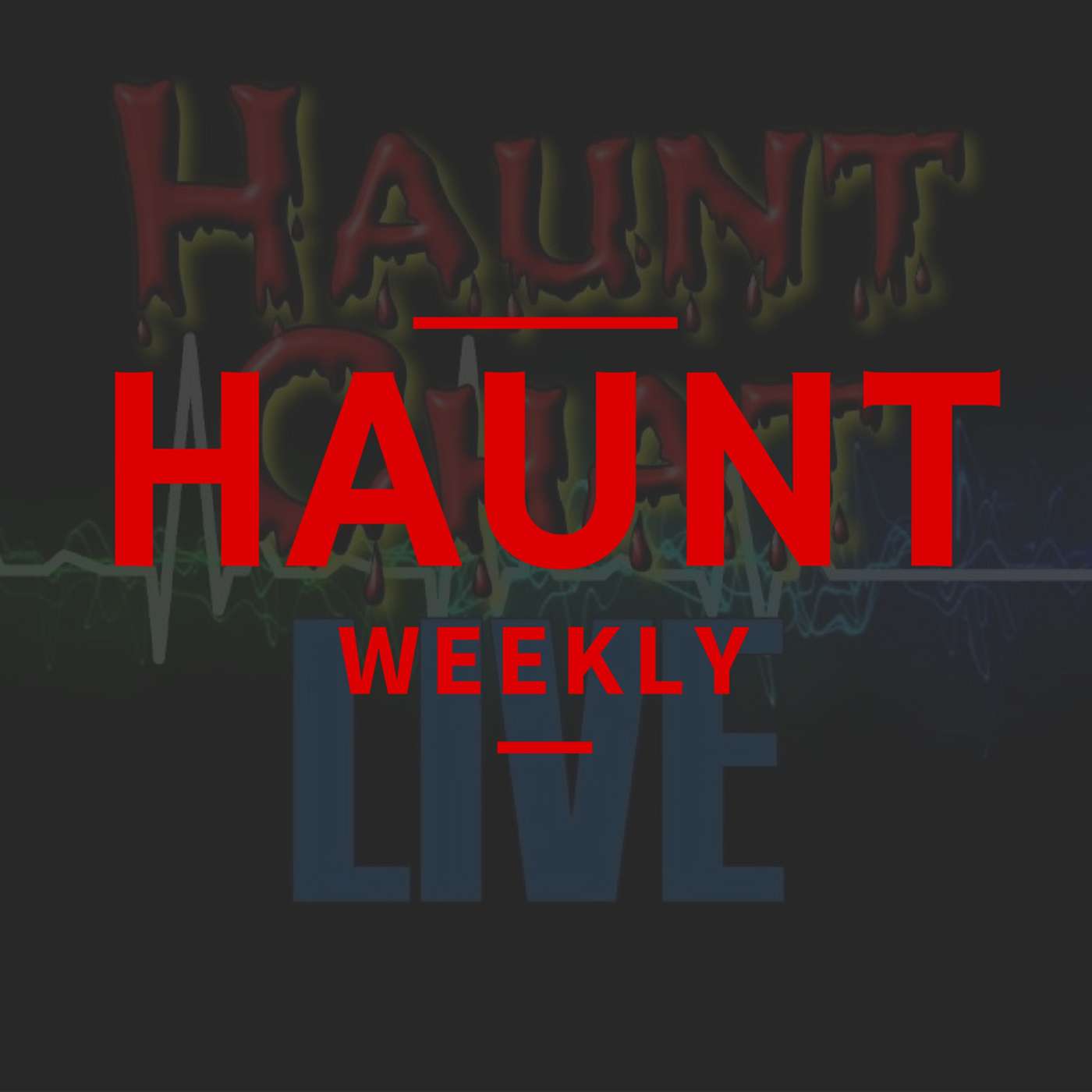 Haunt Weekly
