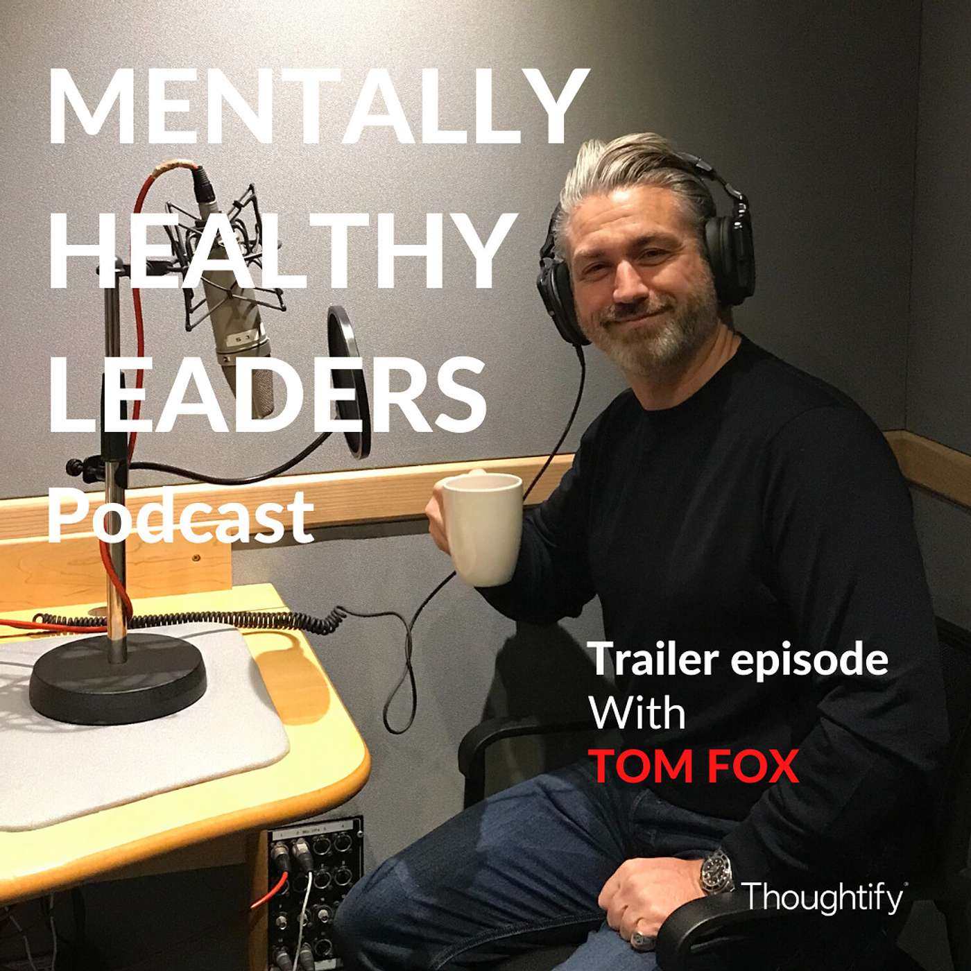 Mentally Healthy Leaders