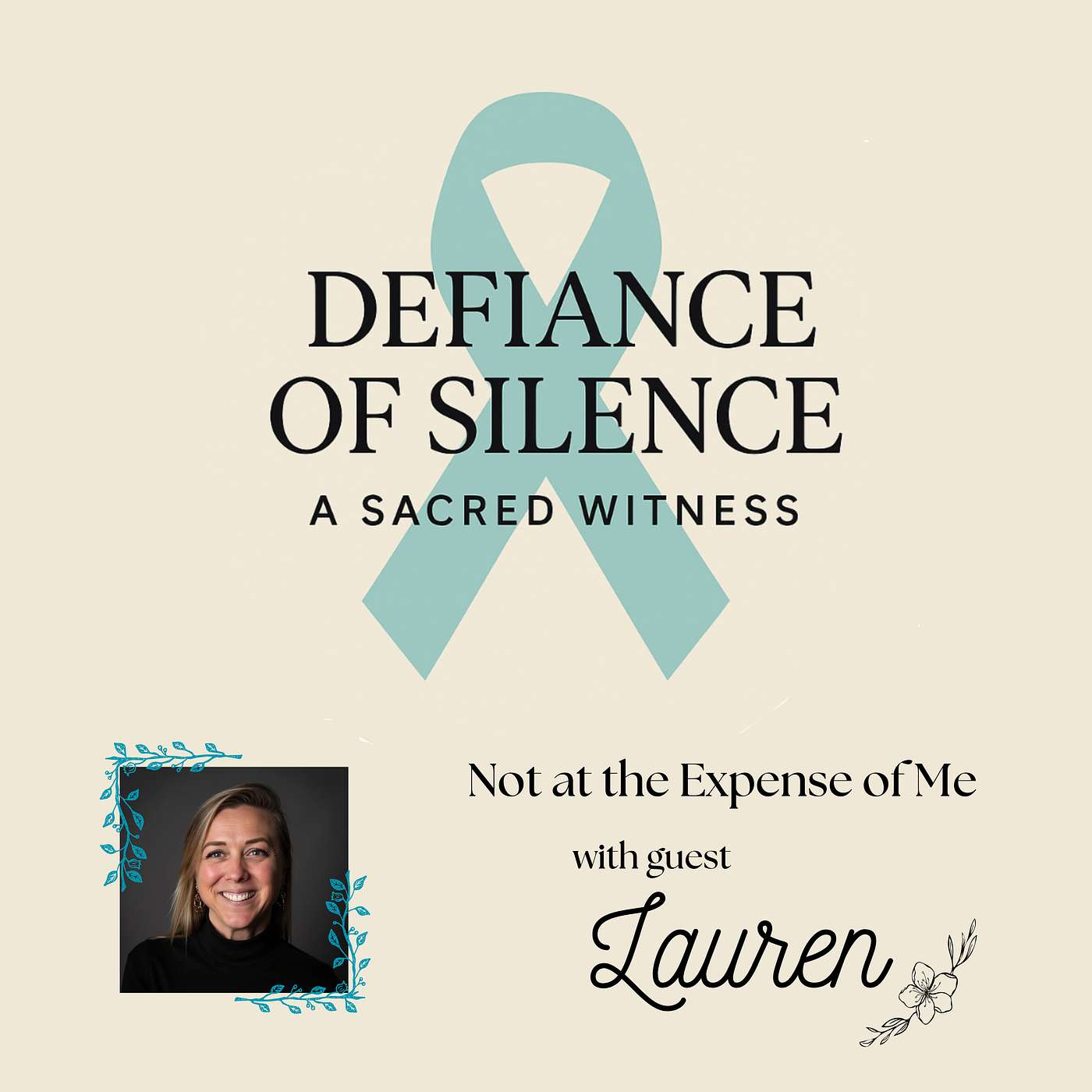 Lauren - Not at the Expense of Me episode artwork