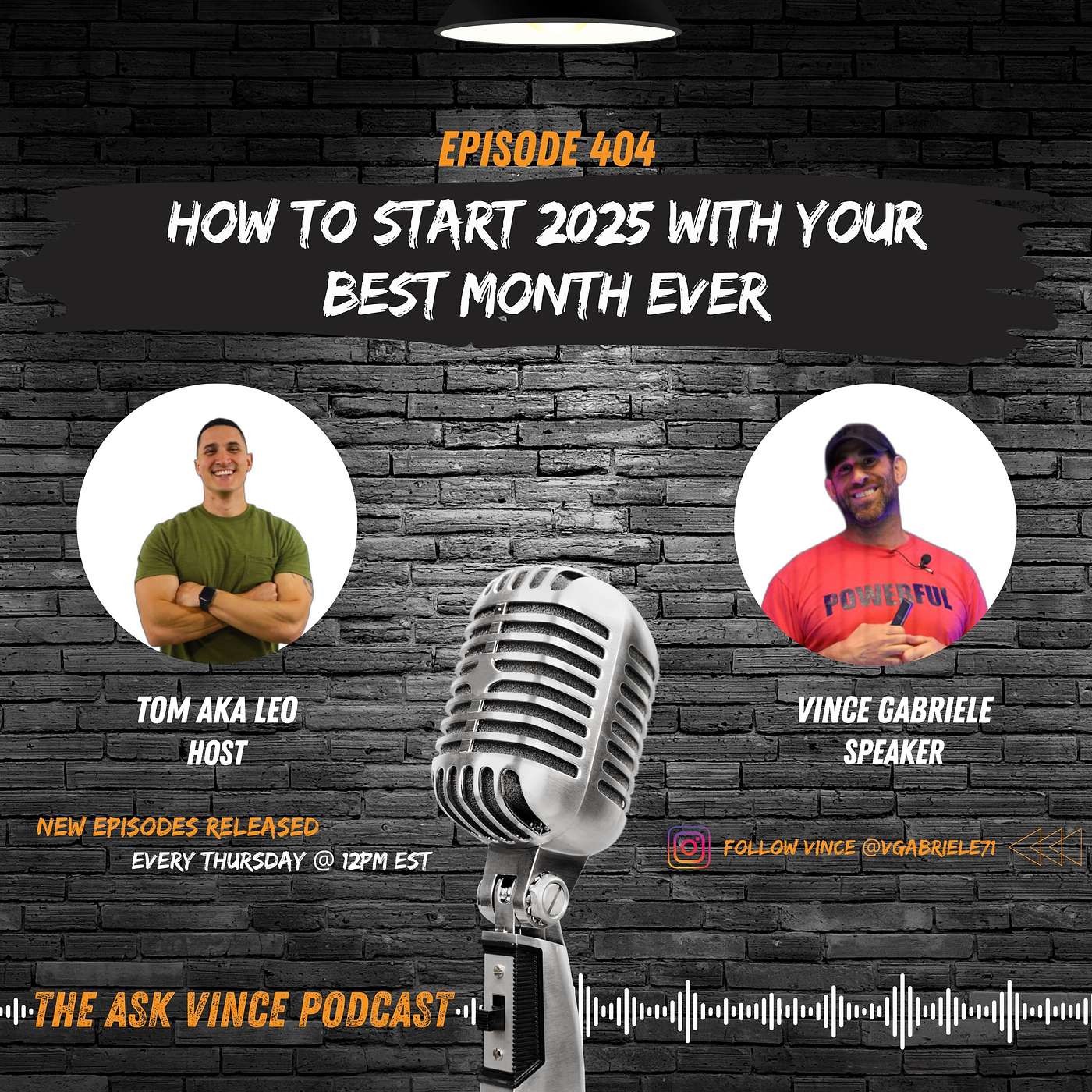 The Ask Vince Podcast: How To Start 2025 With Your Best Month Ever