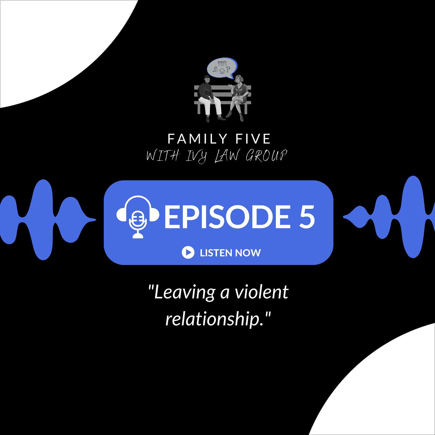 Family Five with Ivy Law Group