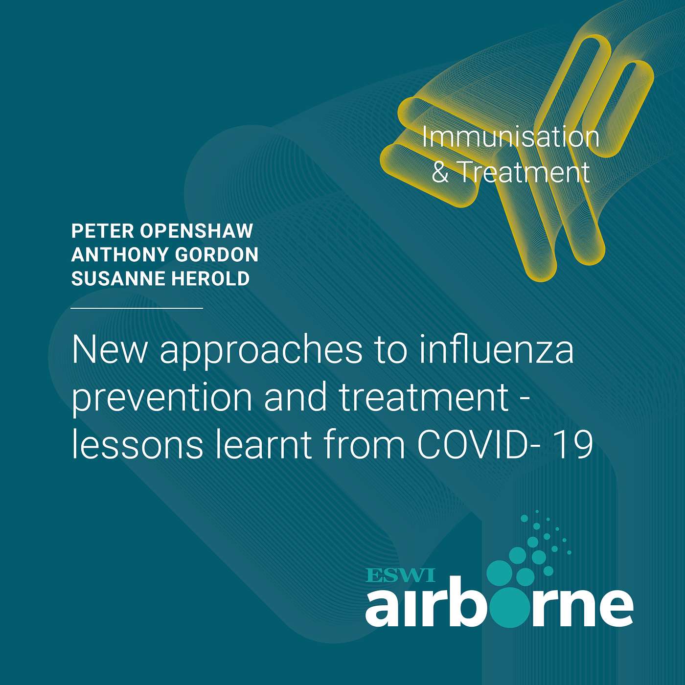 Immunisation and treatment - New approaches to influenza prevention and treatment - lessons learnt from COVID- 19