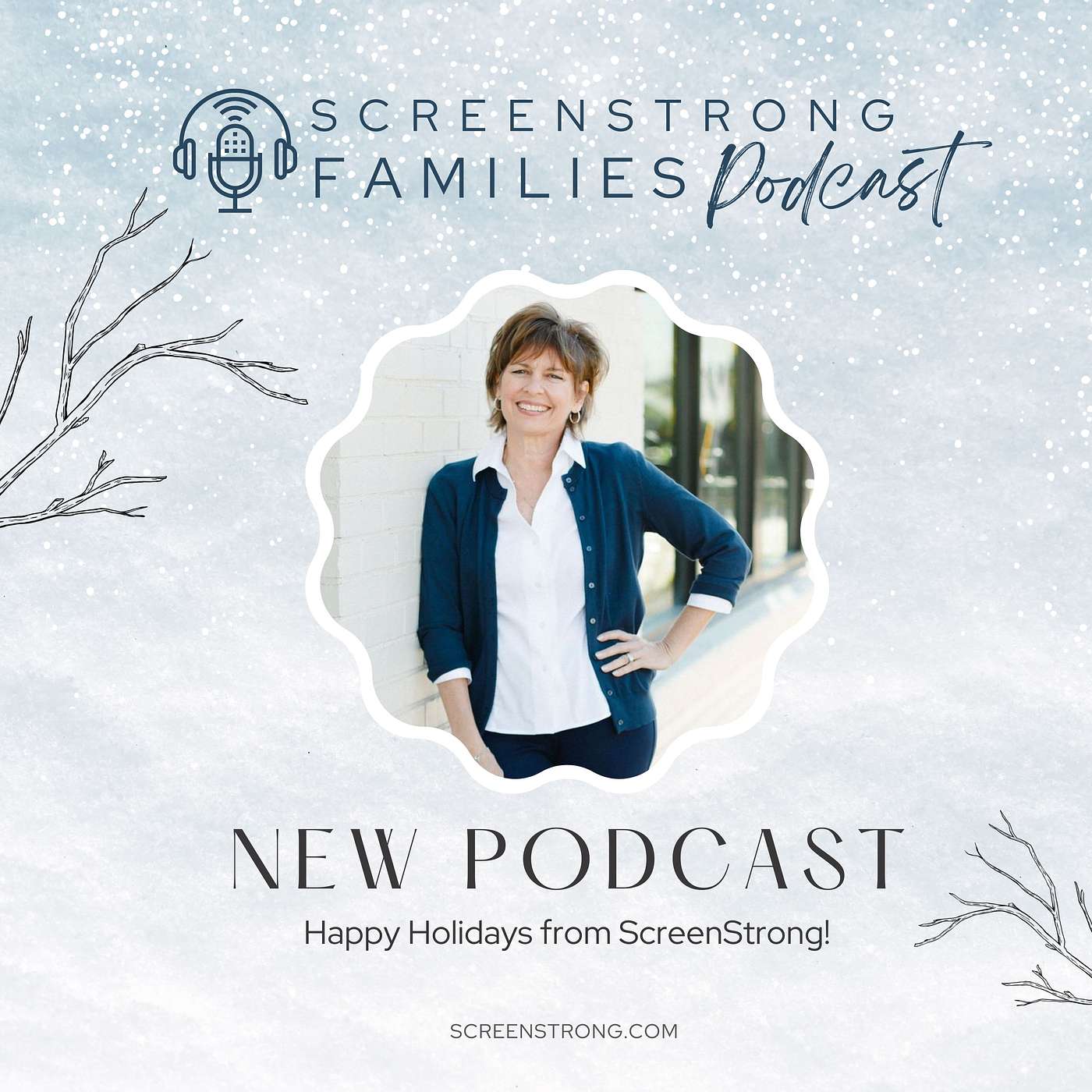 ScreenStrong Families
