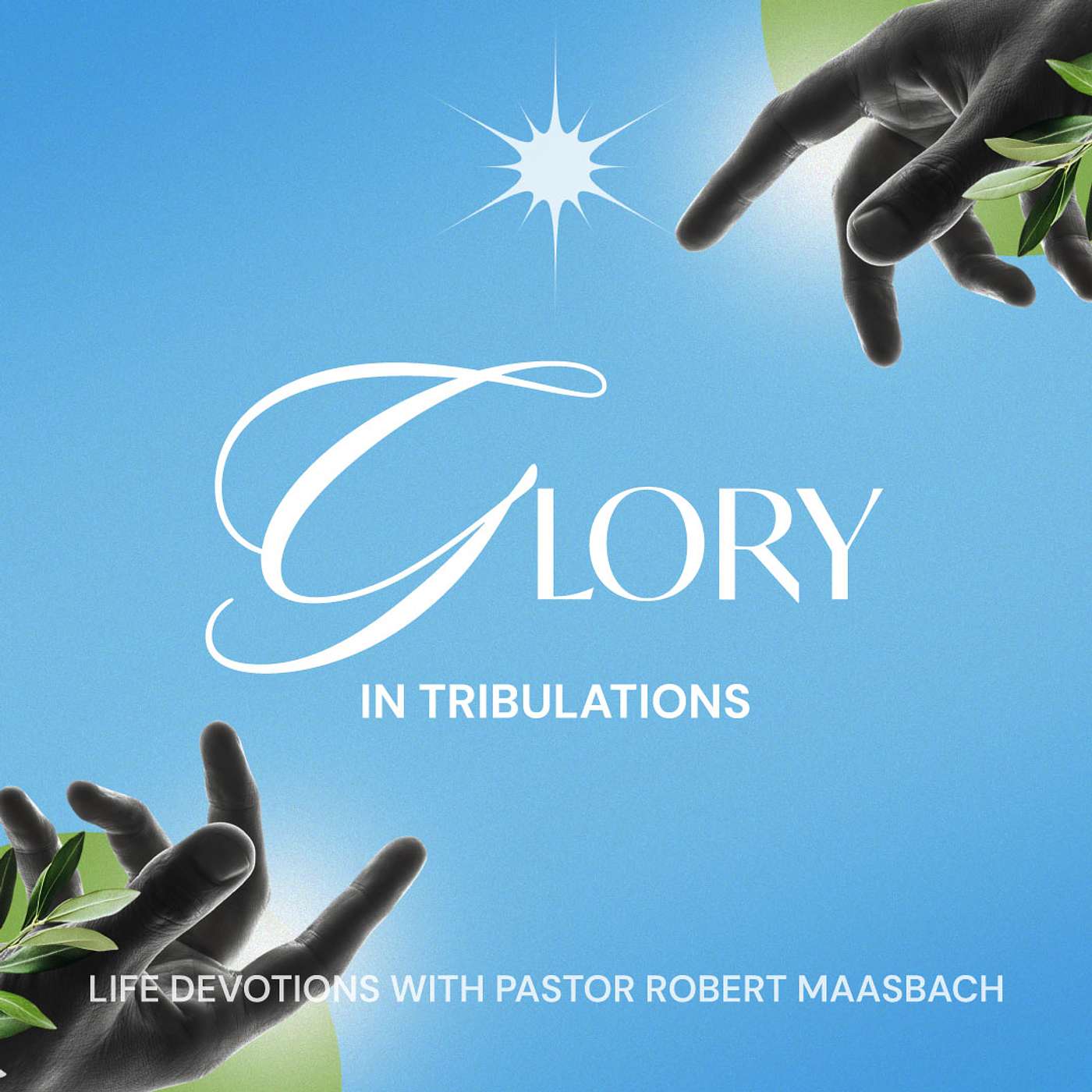Glory In Tribulations - 14.8.26