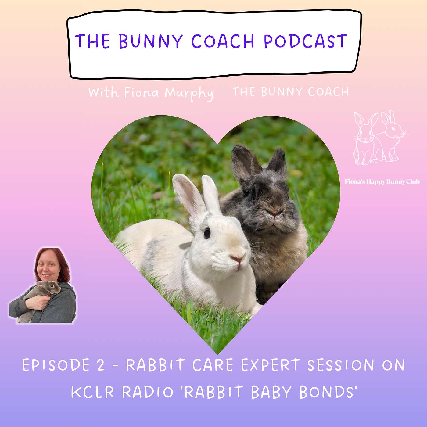 The Bunny Coach Podcast with Fiona Murphy