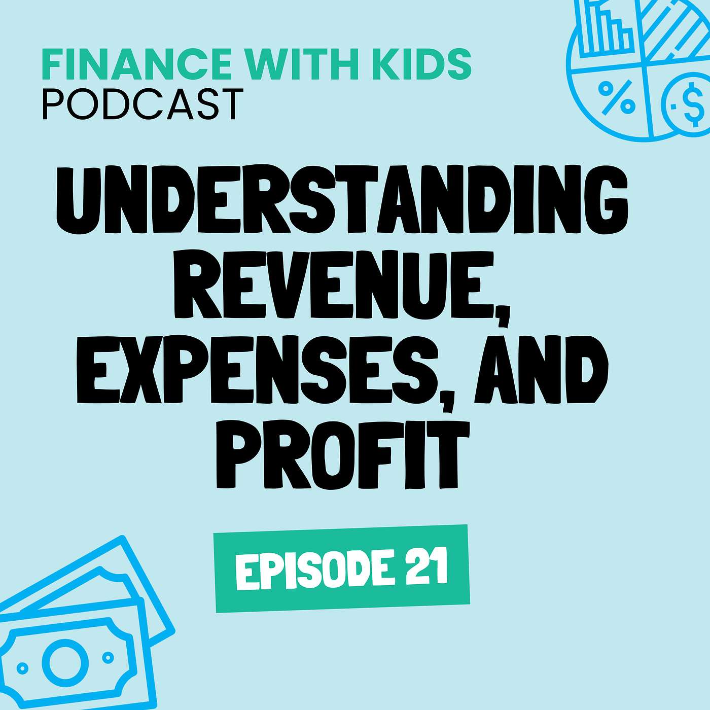 21: Understanding Revenue, Expenses, and Profit