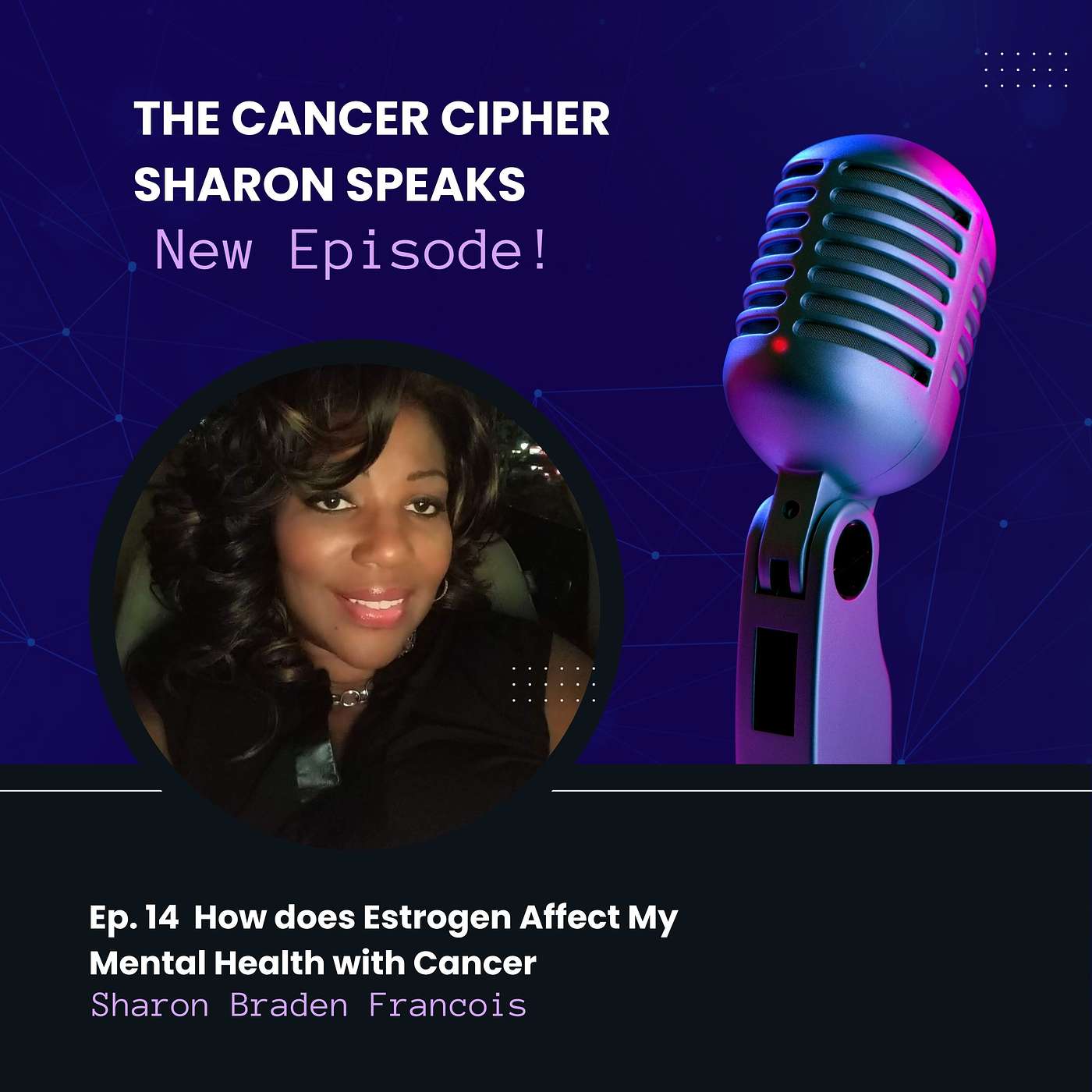 The Cancer Cipher, Sharon Speaks