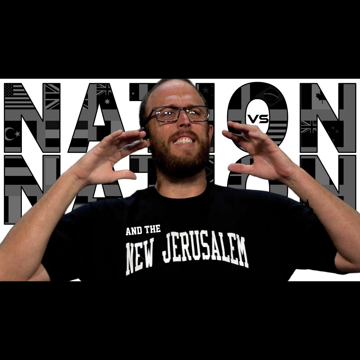 Nation Vs. Nation And The New Jerusalem | Nação contra Nação e a Nova Jerusalém By John Holdzkom