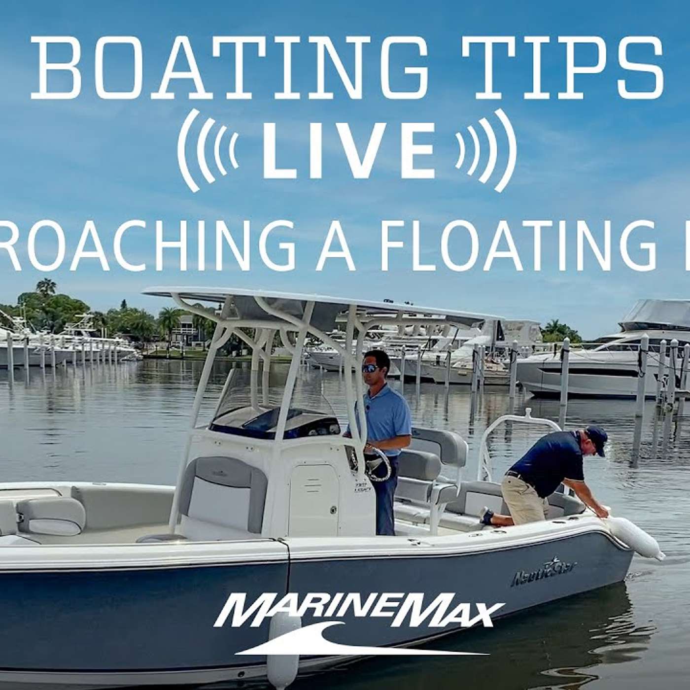 Boating Tips: How to Approach a Floating Dock