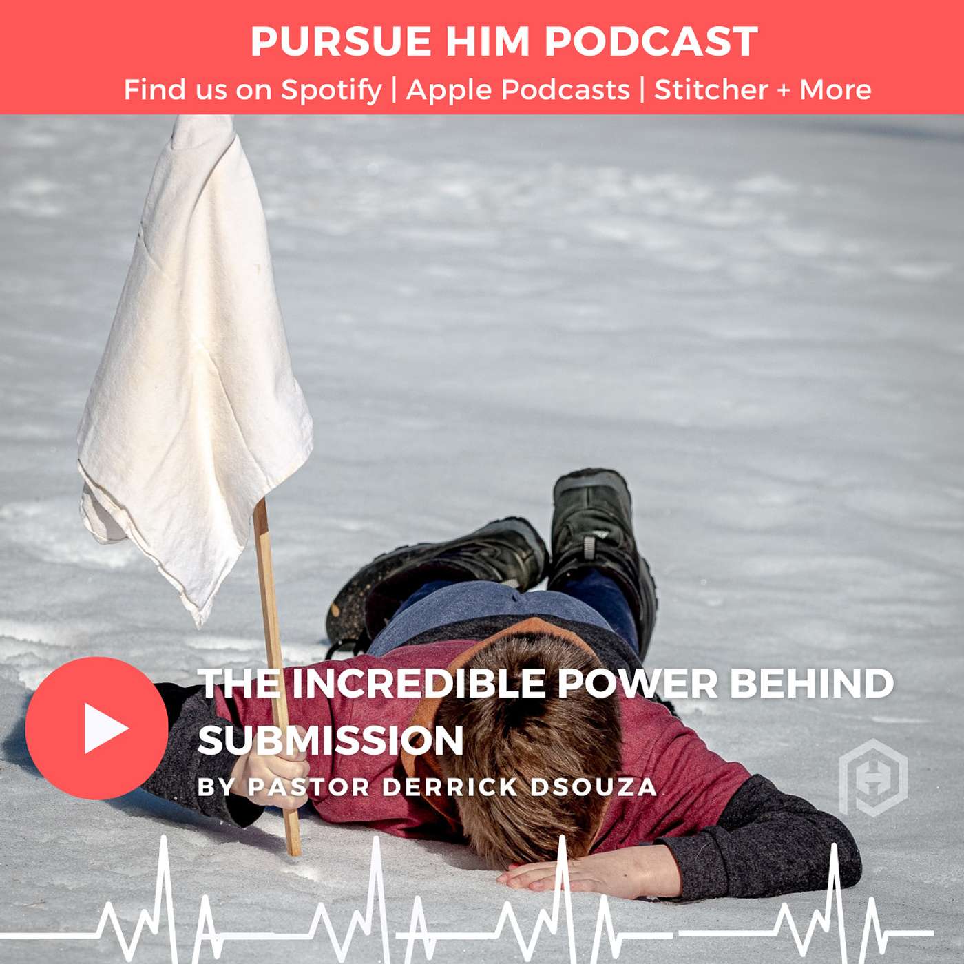 Pursue Him