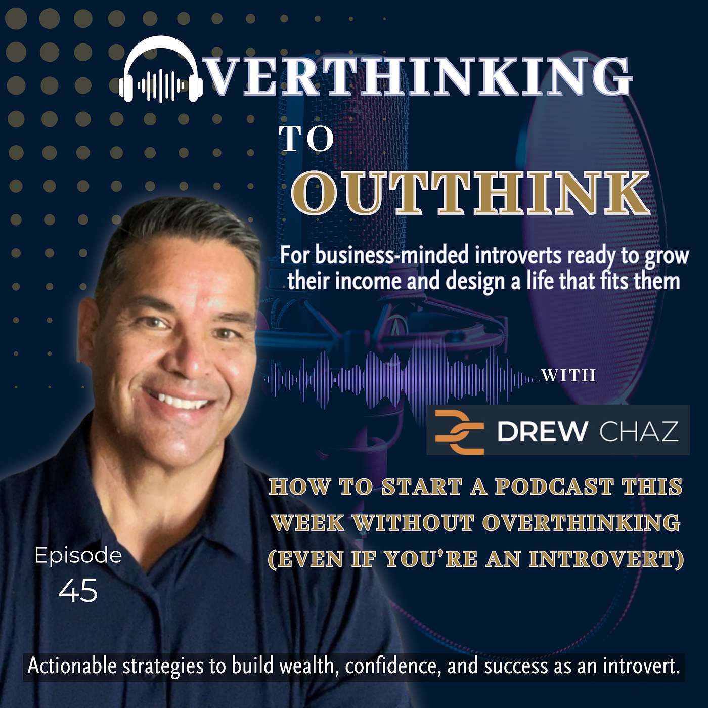 The Drew Chaz Podcast