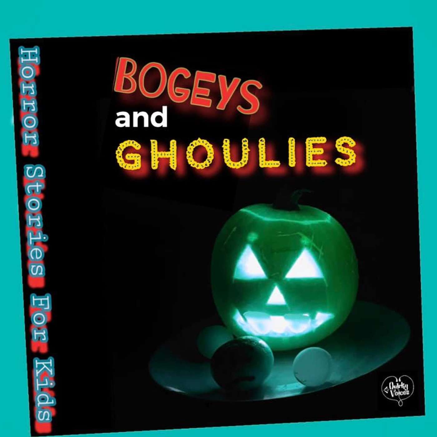 BOGIES AND GHOULIES - SEASON ONE - 3: Little Totem By Graz Richards