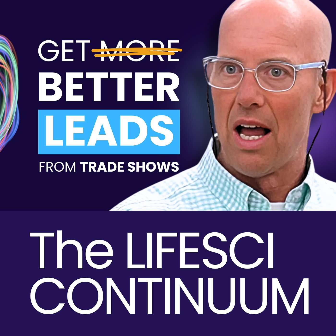 LifeSci Continuum with Bill Schick