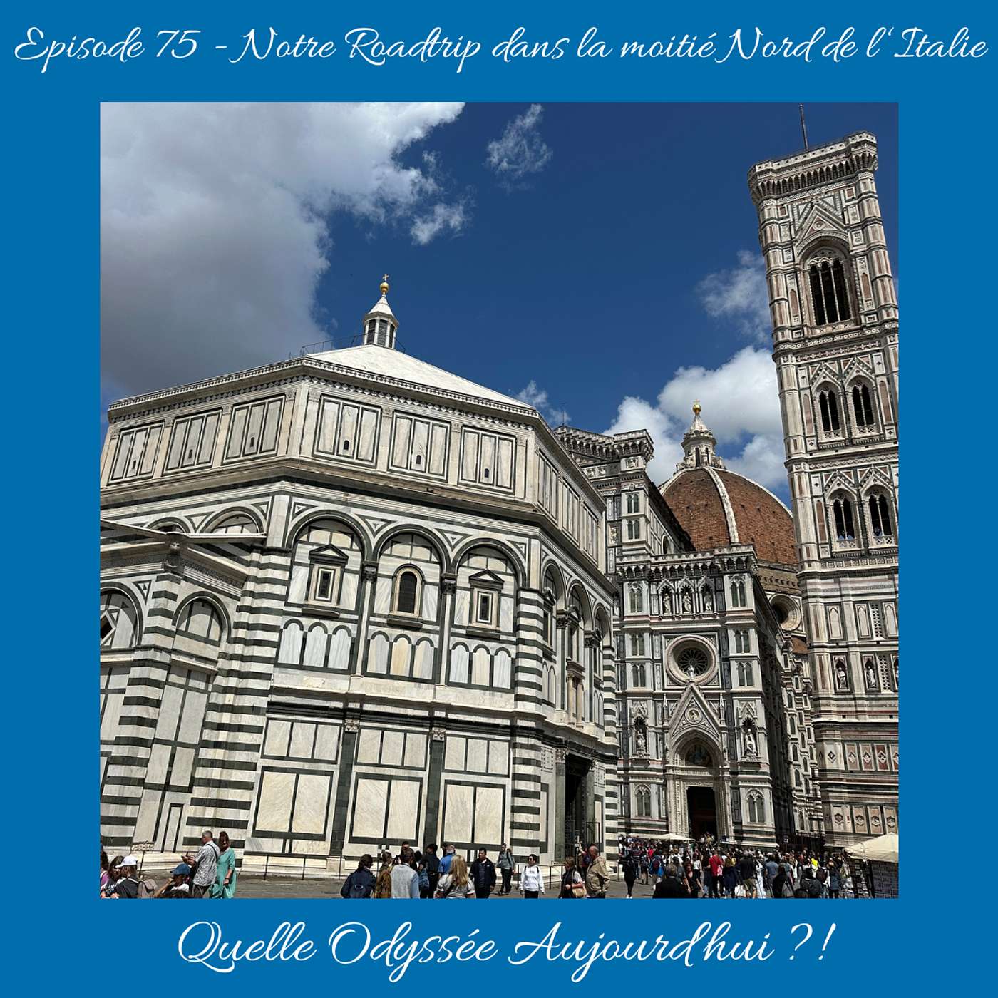 #75- Notre roadtrip dans la moitié nord de l'Italie