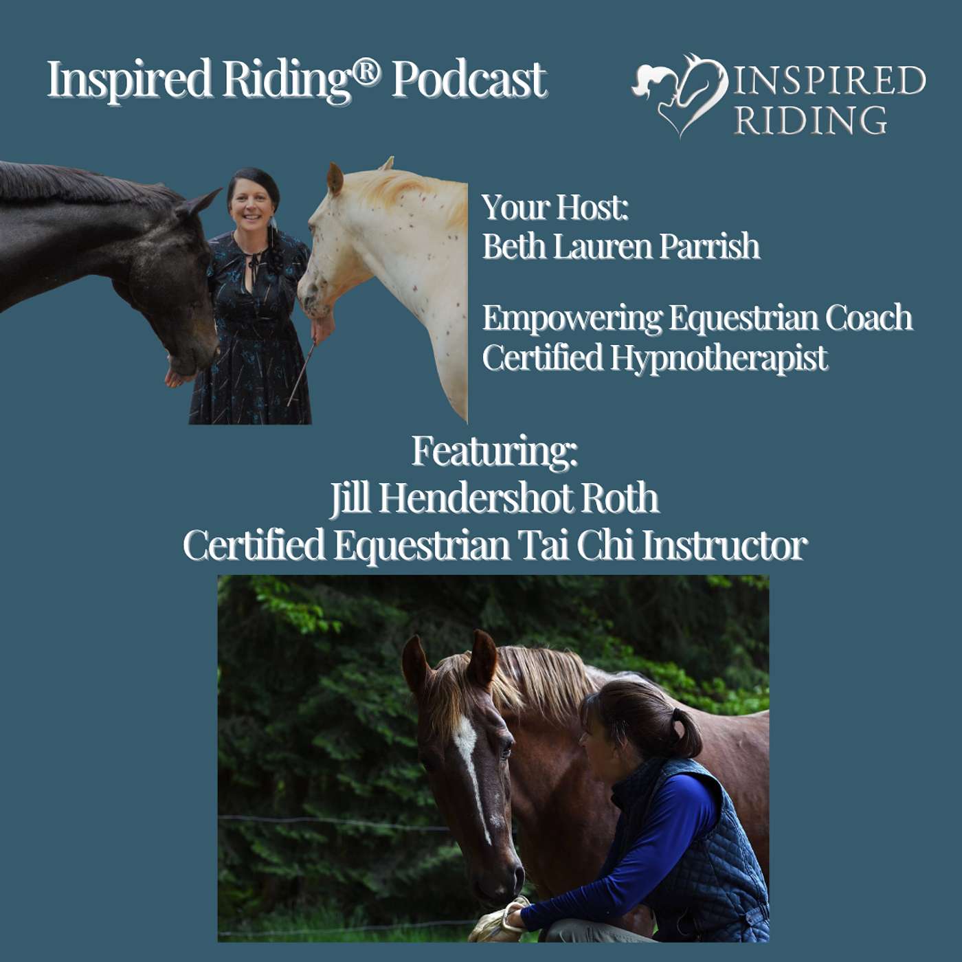 Find Your Freedom with Jill Hendershot Roth, Certified Equestrian Tai Chi Instructor episode artwork
