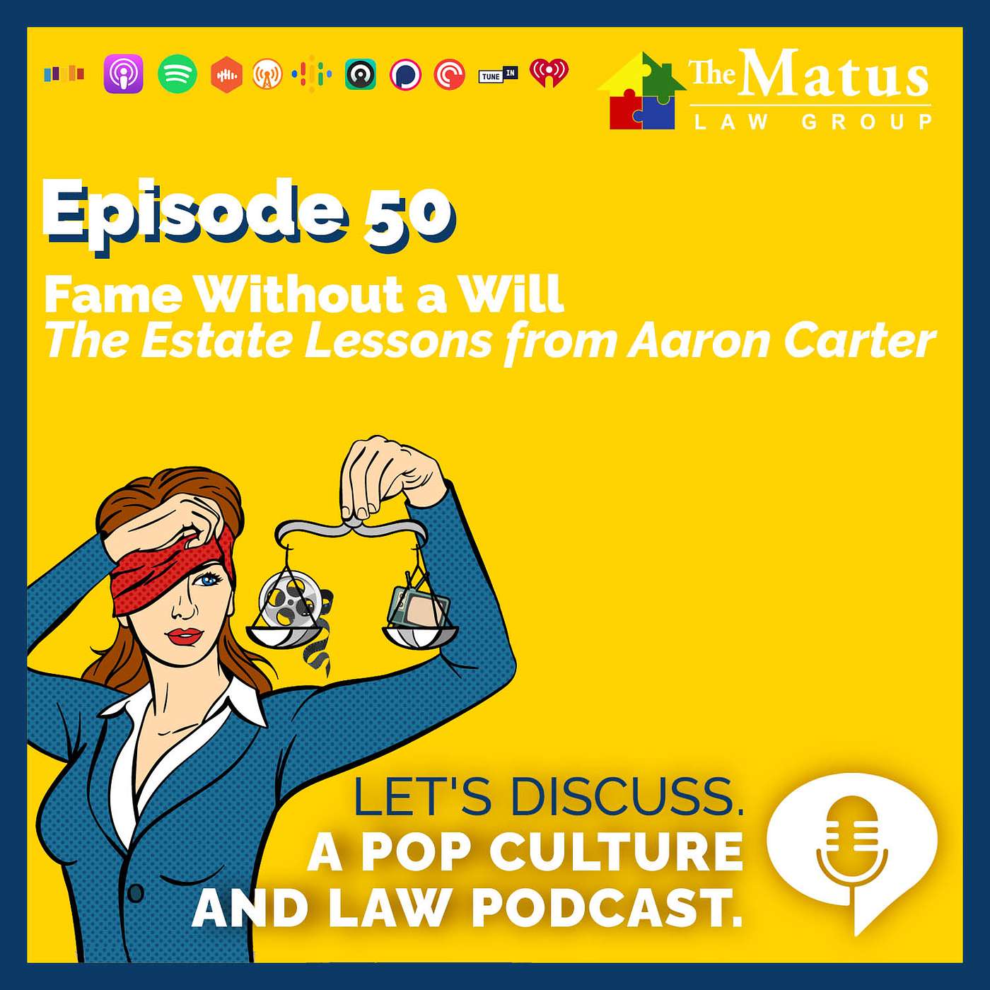 Episode 50 | Fame Without a Will: The Estate Lessons from Aaron Carter