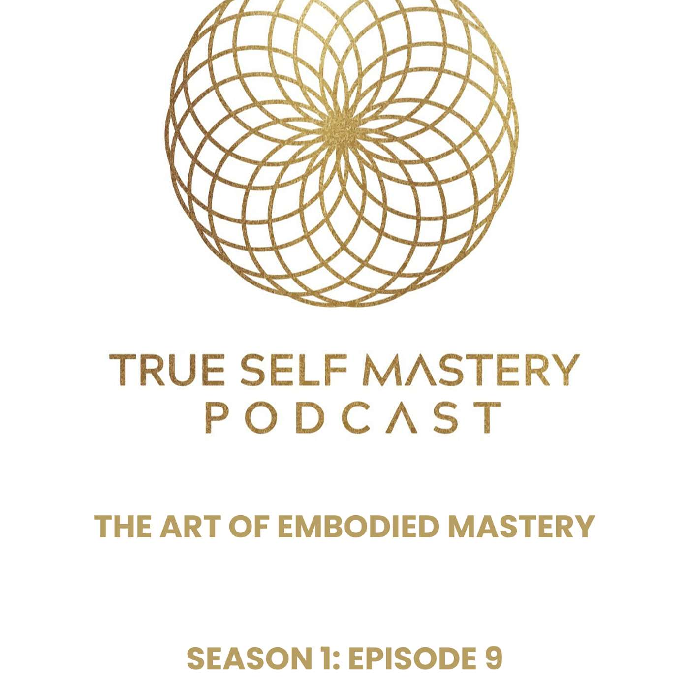 True Self Mastery