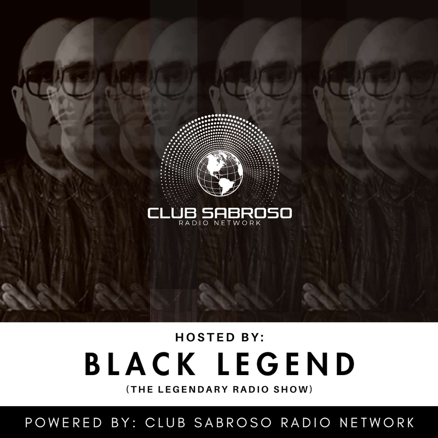 HOUSE BY BLACK LEGEND: THE LEGENDARY RADIO SHOW