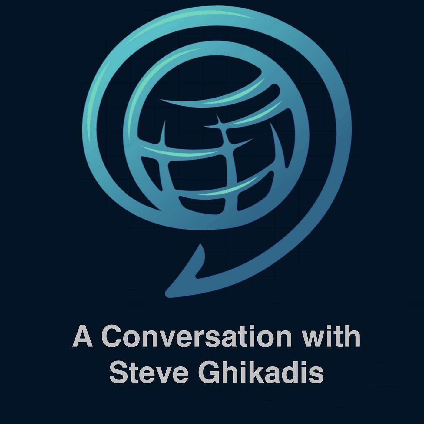 A Conversation with Steve Ghikadis episode artwork