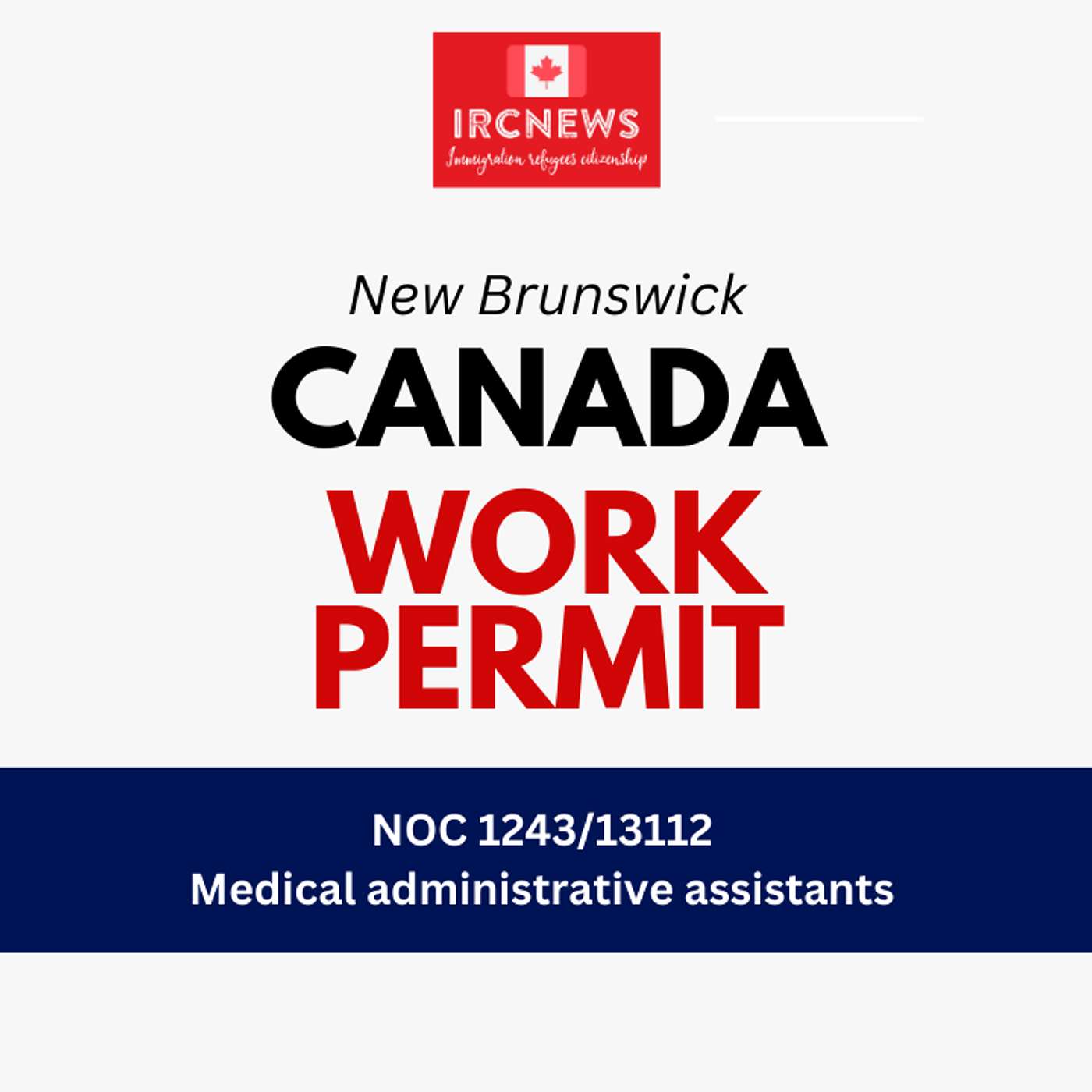 Canada Immigration New Brunswick NOC 1243/13112 Medical administrative assistants Work Permits episode artwork