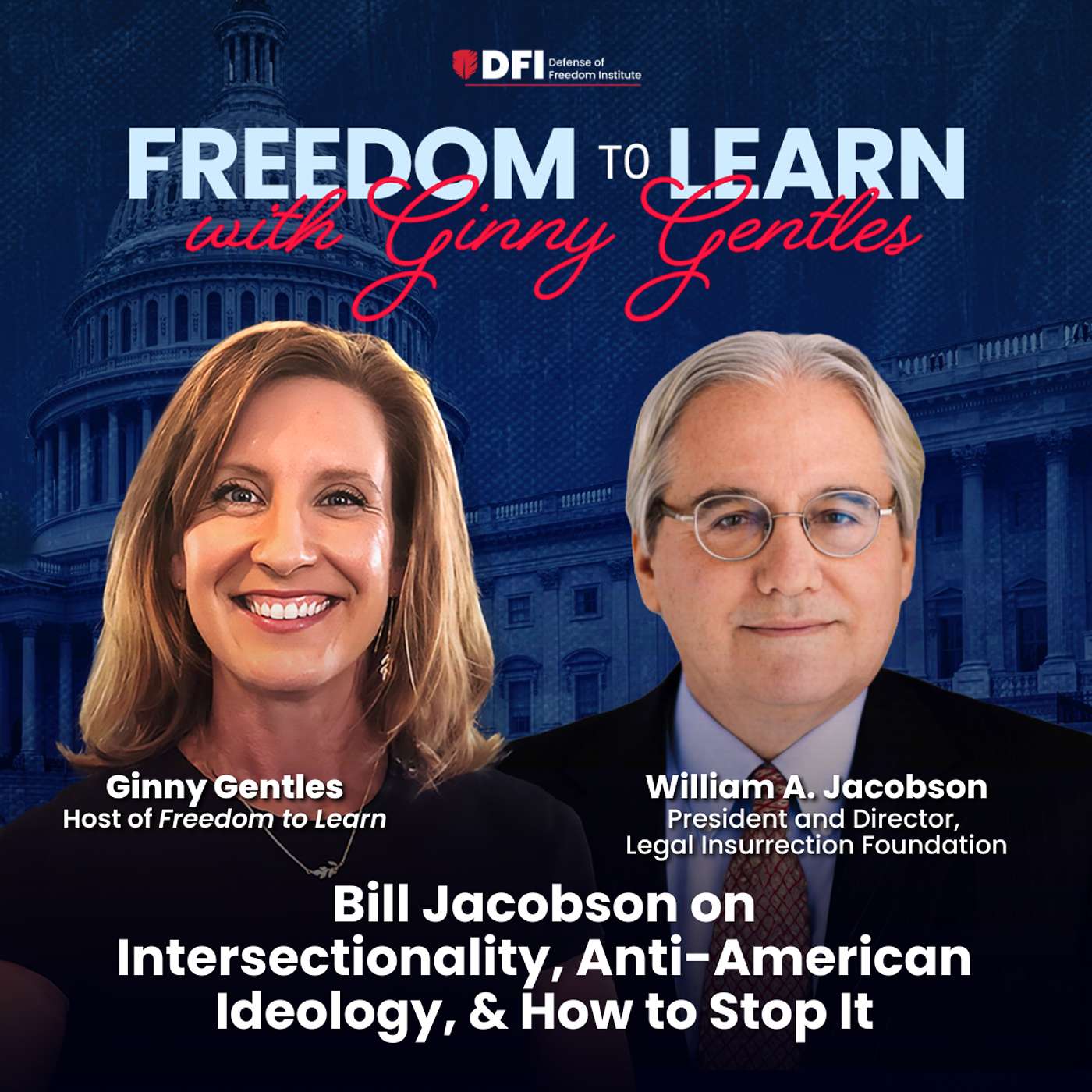 Bill Jacobson on Intersectionality, Anti-American Ideology, & How to Stop It episode artwork