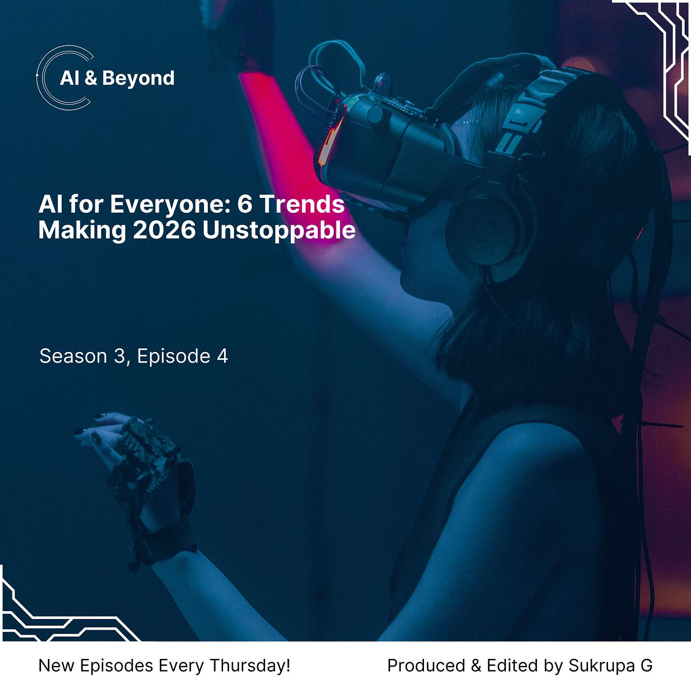 AI for Everyone: 6 Trends Making 2026 Unstoppable