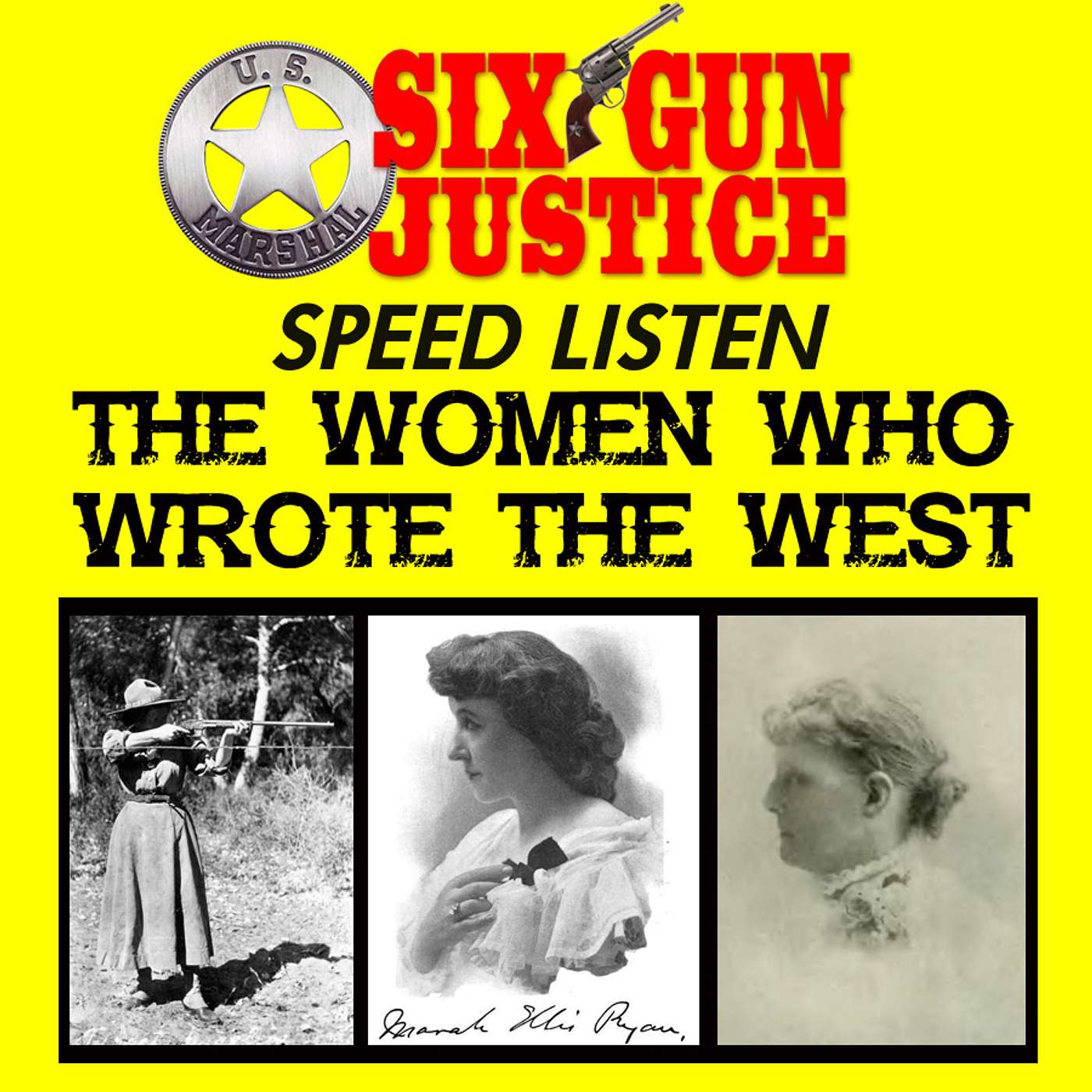 SIX-GUN JUSTICE PODCAST