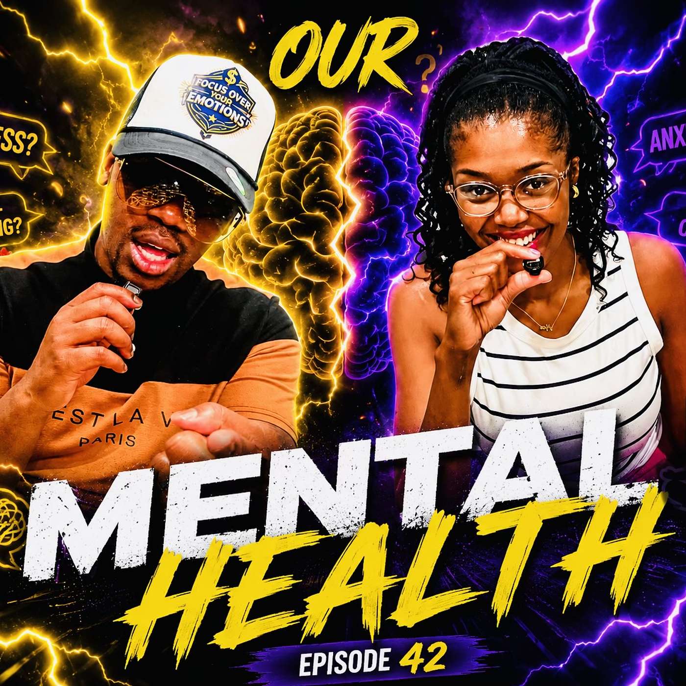 EP#43 Our Mental Health: The Impact of Fitness and Food episode artwork