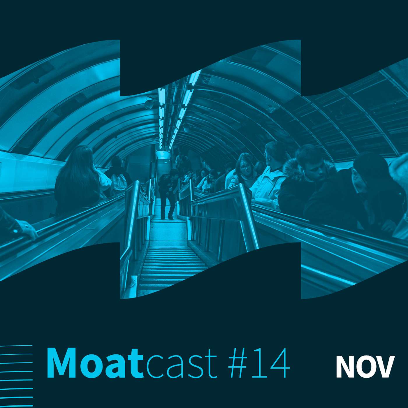 Moatcast 14#NOV