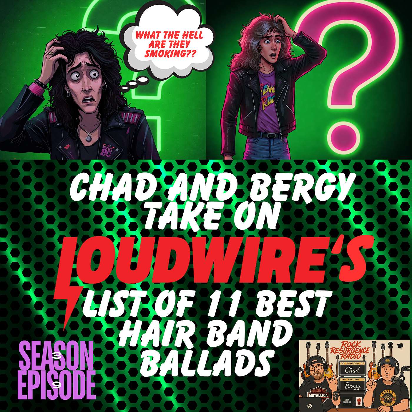 Is Loudwire wrong? We discuss their picks for 11 bands and their BEST ballad.