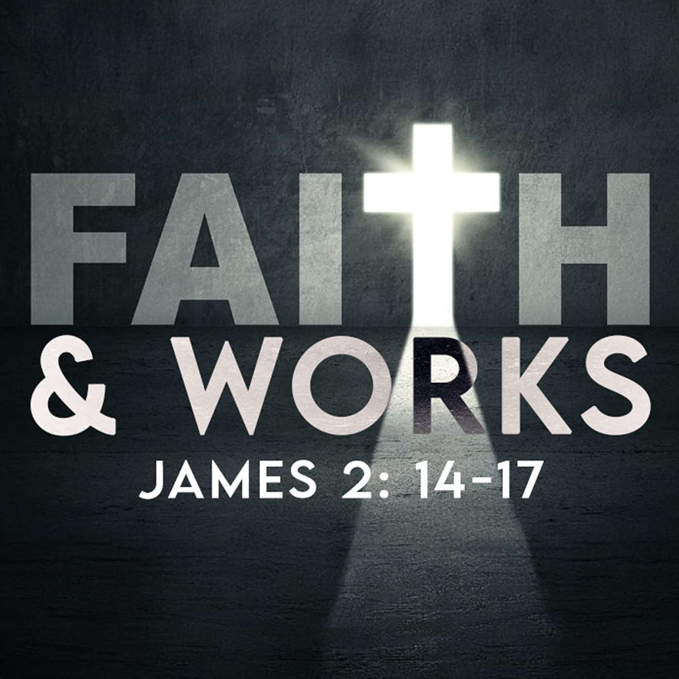 Season 5 Episode 209 - Faith and Works