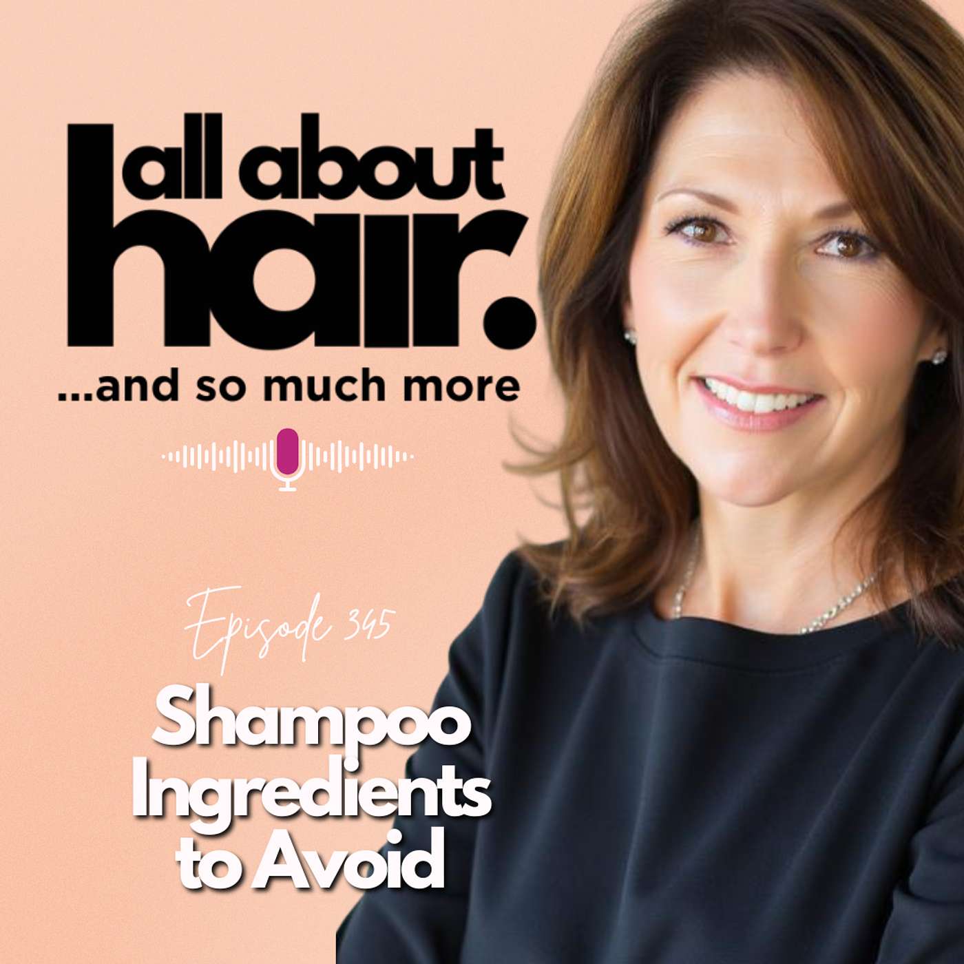 EP 345: Four Ingredients To Avoid For Strong, Shiny Hair EP 345: Four Ingredients To Avoid For Strong, Shiny Hair