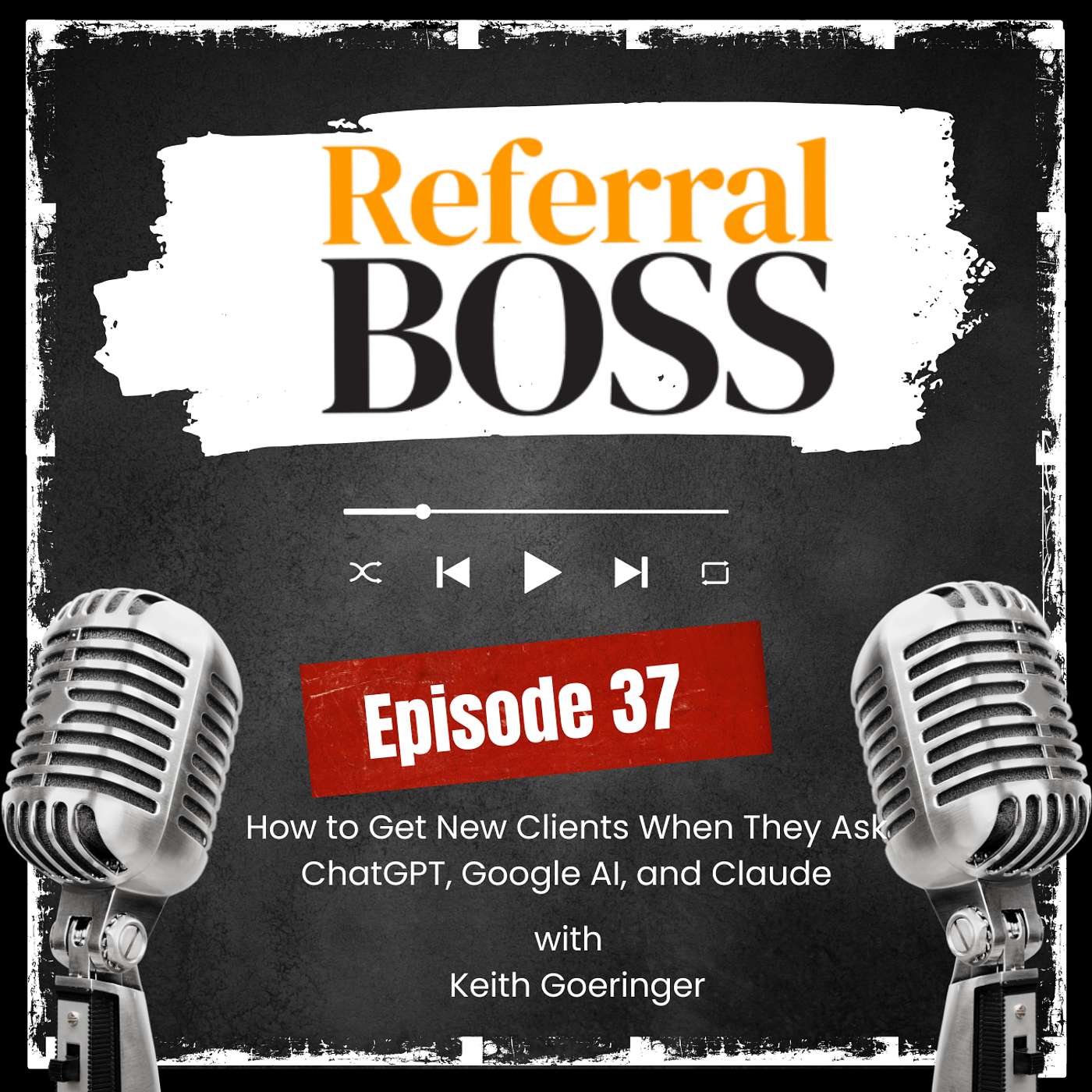 How to Get New Clients When They Ask ChatGPT, Google AI, and Claude episode artwork