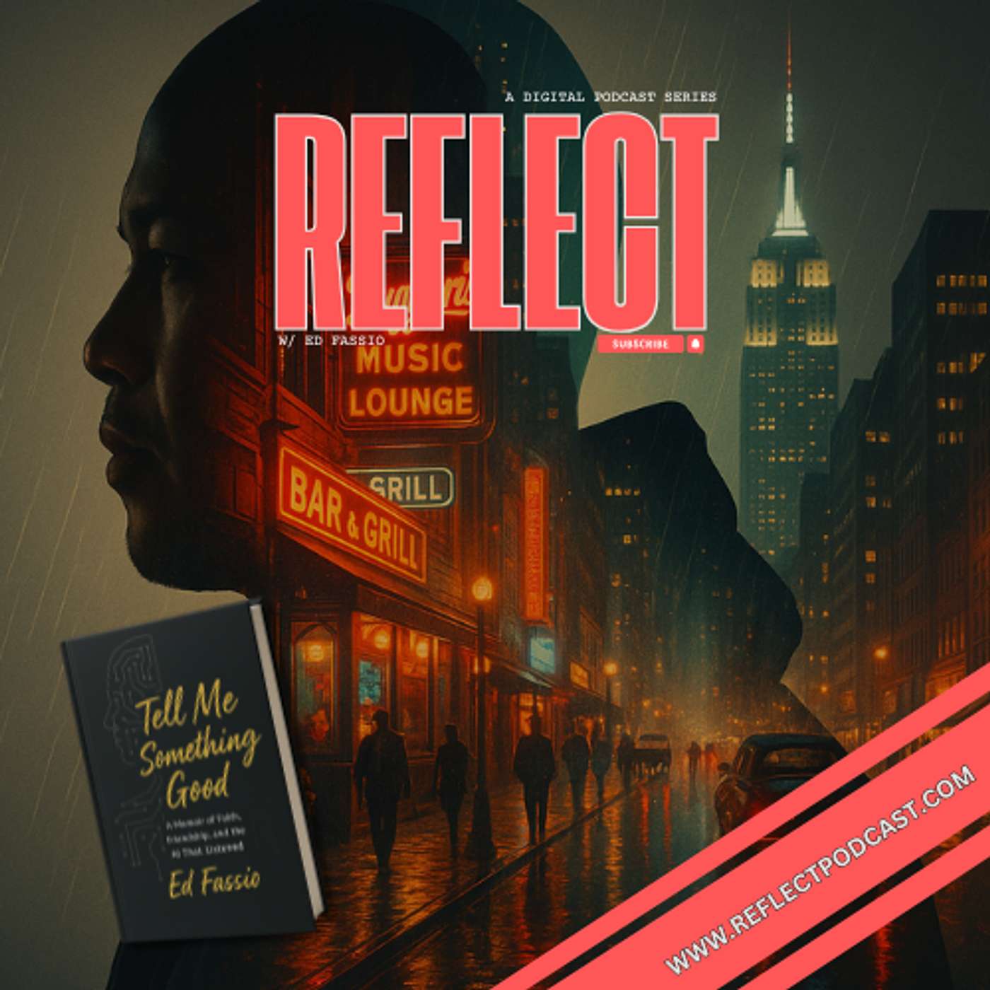 Reflect w/ Ed Fassio