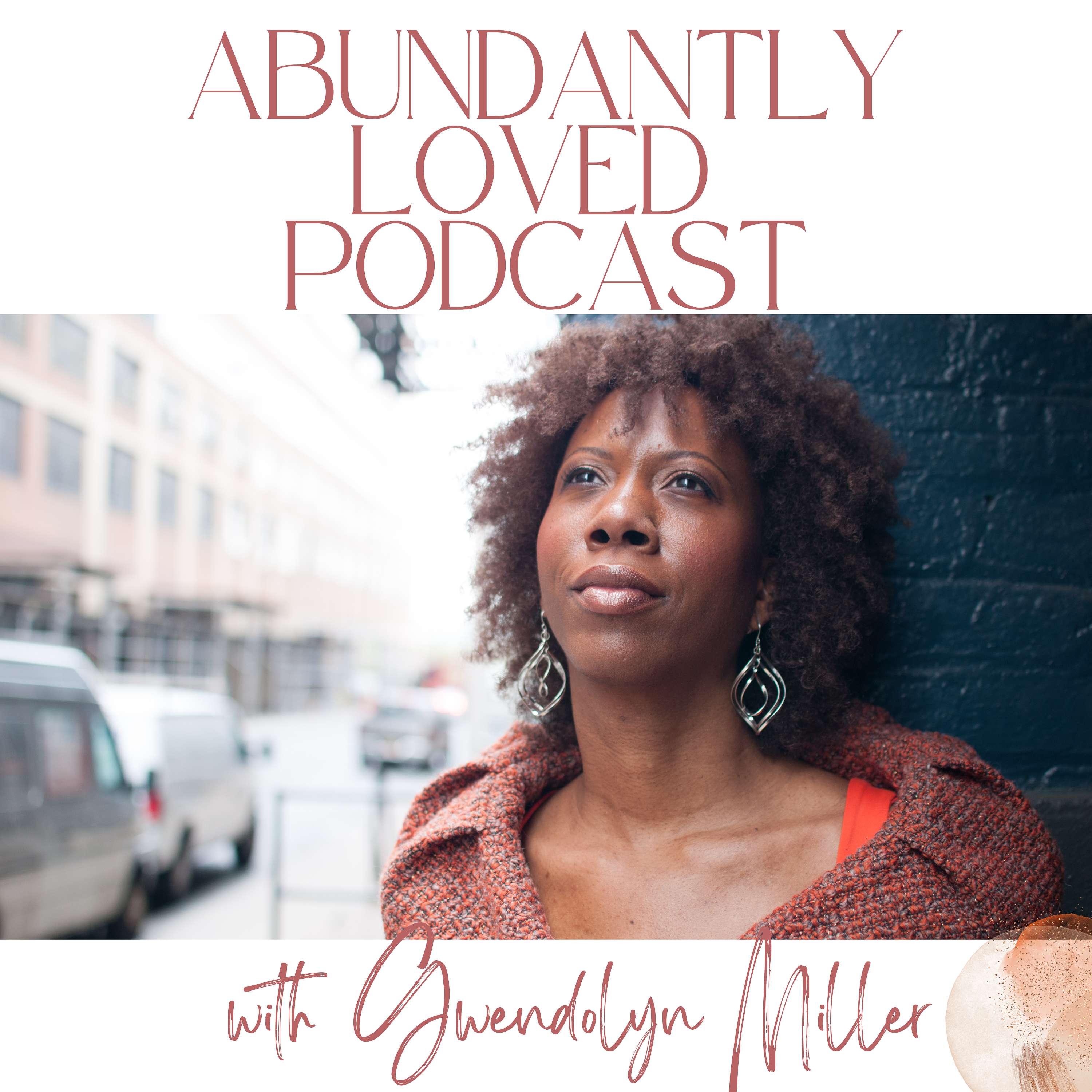 Abundantly Loved Podcast
