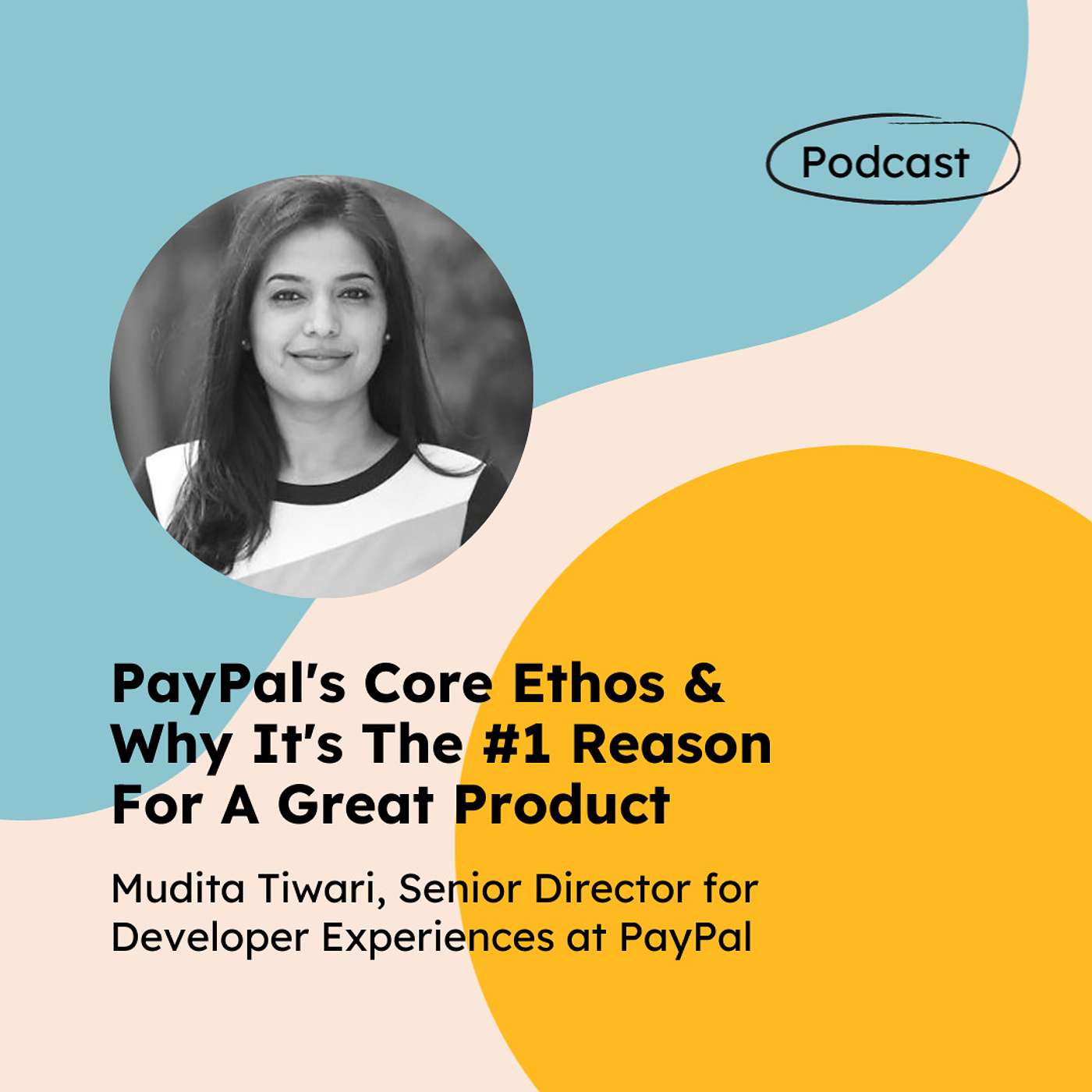 cover of episode PayPal's Core Ethos & Why It's The #1 Reason For A Great Product