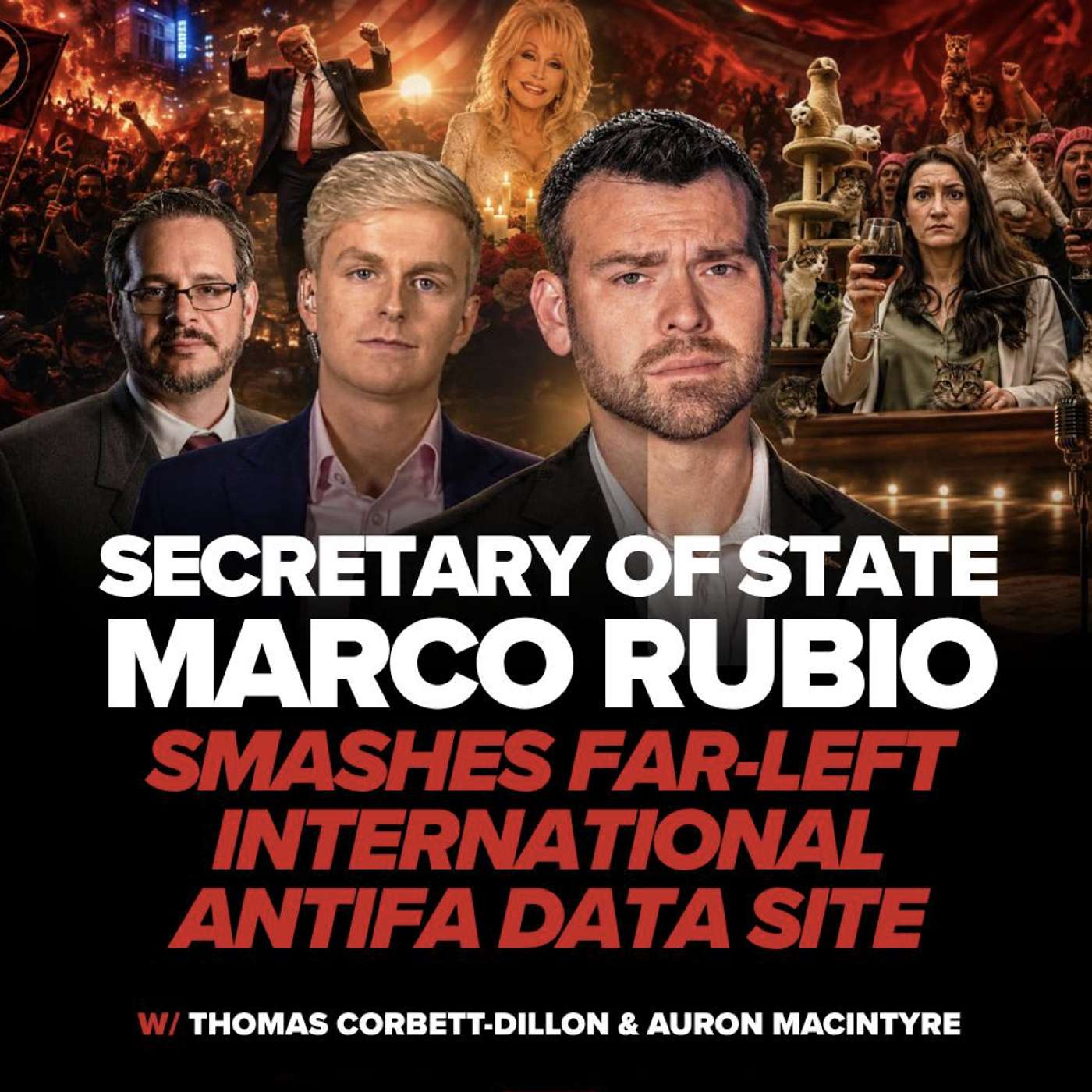 BREAKING: SEC STATE MARCO RUBIO SMASHES FAR-LEFT INTERNATIONAL ANTIFA DOXXING SITE episode artwork