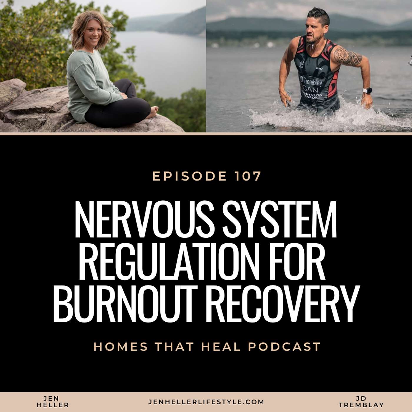 Ep 107: Nervous System Regulation for Burnout Recovery with JD Tremblay episode artwork