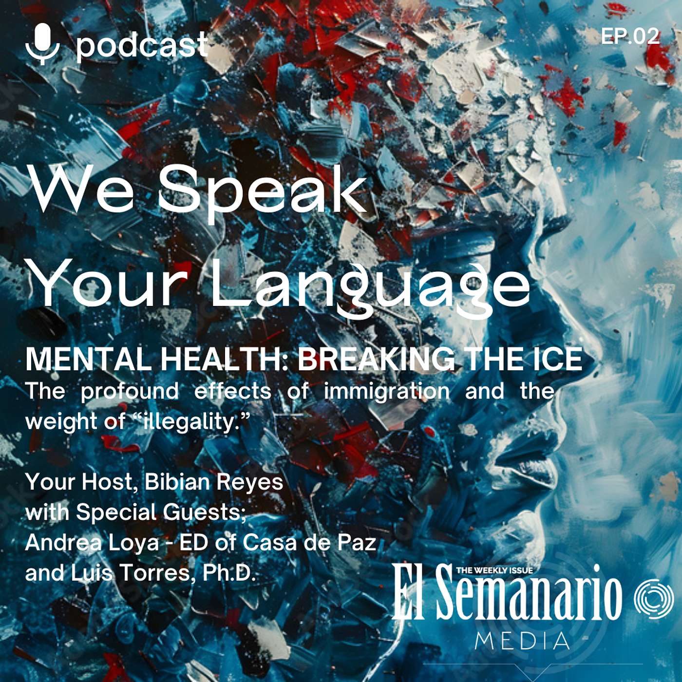 MENTAL HEALTH: Breaking the Ice - Episode II