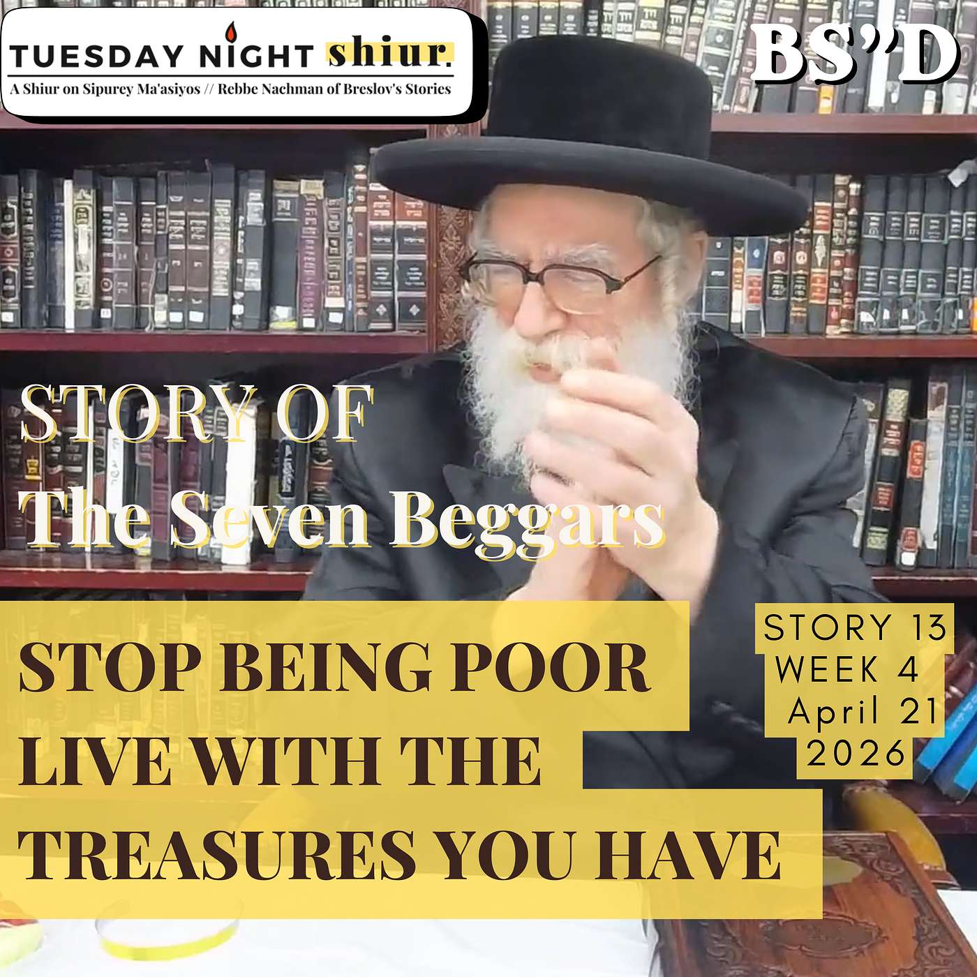 Stop being Poor Live with the Treasures You Have | Story 13 , Week 4 | 4.21.26 episode artwork