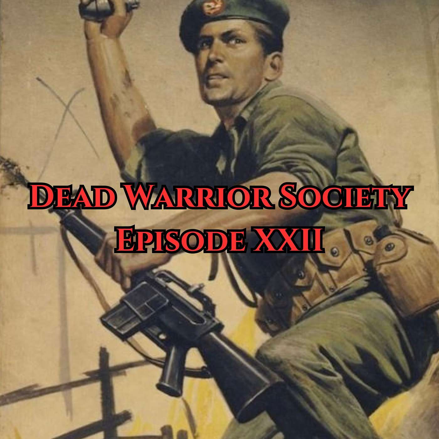 The Dead Warrior Society