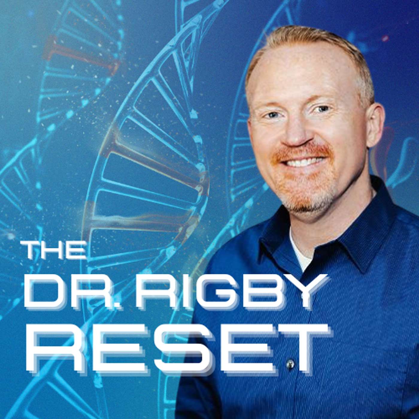 The Dr. Rigby Reset
