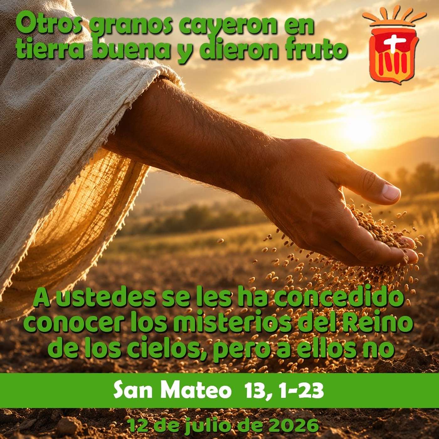 2026-07-12 San Mateo 13, 1-23: Domingo XV Ordinario
